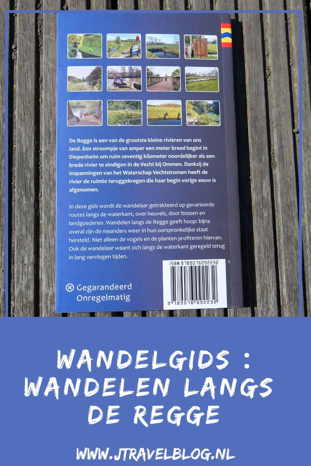 De wandelgids 'Wandelen langs de Regge' is een wandelgids met 12 gevarieerde wandelroutes tussen 11 en 19 kilometer langs de waterkant, over heuvels, door bossen en landgoederen langs de rivier de Regge in de provincie Overijssel. Wandel je mee? #regge #wandelen #hiken #wandelgids #gegarandeerdonregelmatig #jtravel #jtravelblog