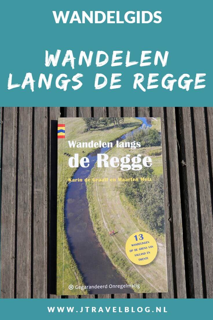 De wandelgids 'Wandelen langs de Regge' is een wandelgids met 12 gevarieerde wandelroutes tussen 11 en 19 kilometer langs de waterkant, over heuvels, door bossen en landgoederen langs de rivier de Regge in de provincie Overijssel. Wandel je mee? #regge #wandelen #hiken #wandelgids #gegarandeerdonregelmatig #jtravel #jtravelblog