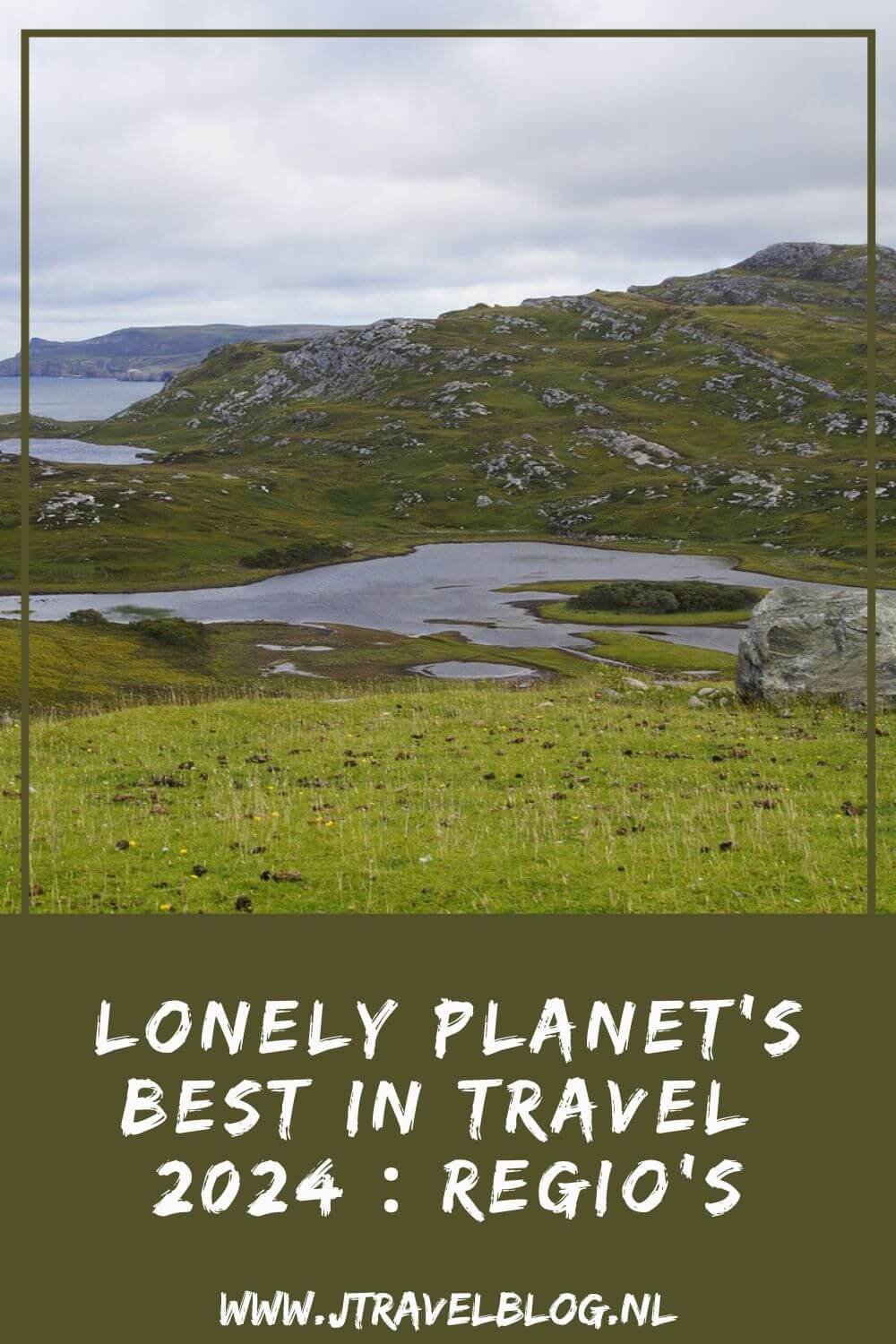 Elk jaar verschijnt eind oktober de Lonely Planet's Best in Travel. Deze top-10 lijst is onderverdeeld in landen, steden en regio's. In deze blog geef ik je een dosis reisinspiratie met de Lonely Planet's Best in Travel 2024 : regio's. #lonelyplanet #bestintravel2024 #reisinspiratie #jtravelblog #jtravel