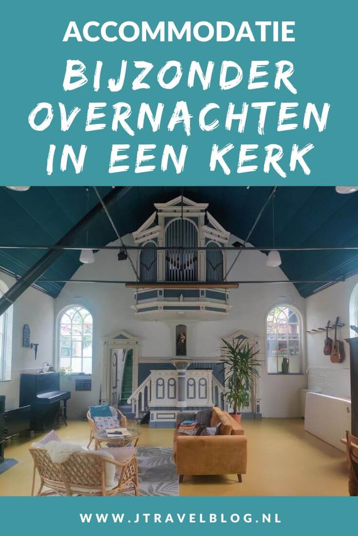 De vraag naar bijzondere overnachtingen in een kerk stijgt enorm. Ook eens overnachten in een kerk, ik heb een aantal kerken op een rijtje gezet waar je kunt overnachten. #overnachtenineenkerk #kerk #accommodatie #jtravelblog #jtravel
