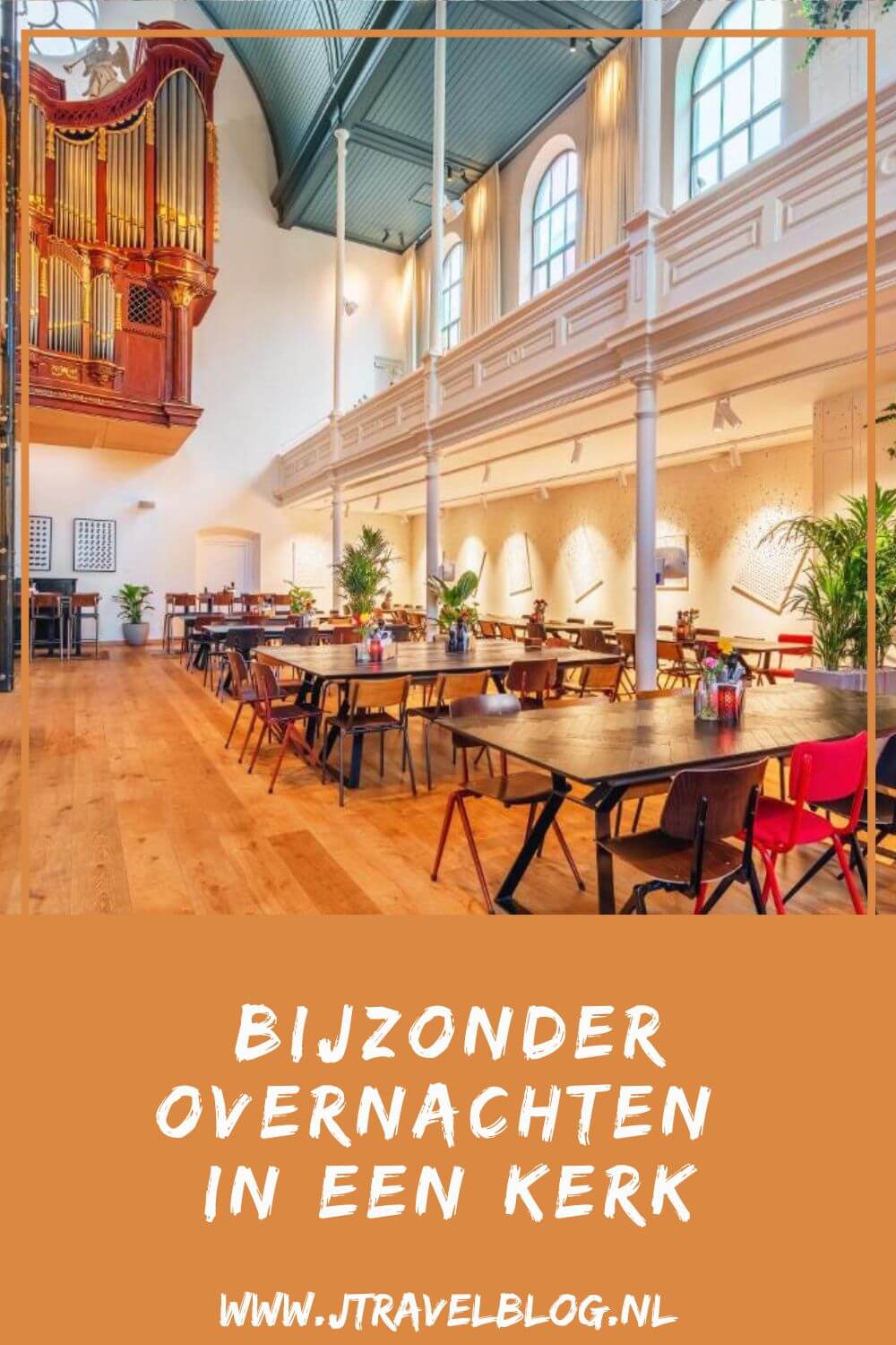 De vraag naar bijzondere overnachtingen in een kerk stijgt enorm. Ook eens overnachten in een kerk, ik heb een aantal kerken op een rijtje gezet waar je kunt overnachten. #overnachtenineenkerk #kerk #accommodatie #jtravelblog #jtravel