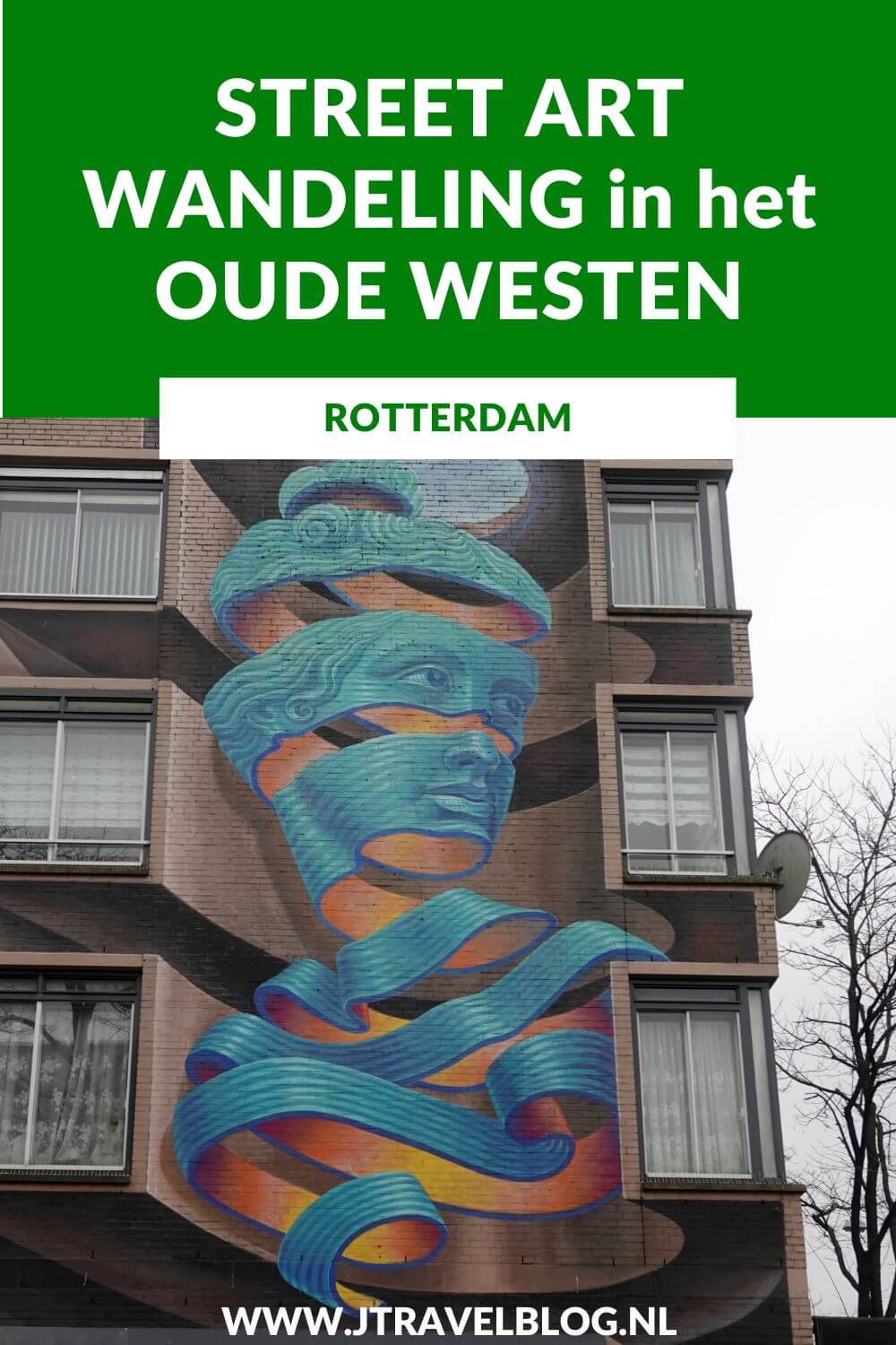 Ik maakte een wandeling langs de vele street art werken in het Oude Westen in Rotterdam. In deze blog lees je waar je de street art in het Oude Westen in Rotterdam kunt vinden. #streetart #streetartrotterdam #rotterdam #jtravel #jtravelblog