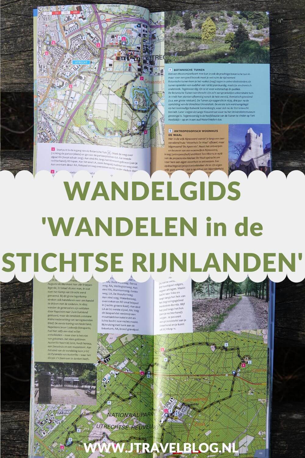 De wandelgids 'Wandelen in de Stichtse Rijnlanden’ bevat 10 rondwandelingen van 14 tot 18 kilometer op de Utrechtse Heuvelrug en in het Groene Hart. Wandel je mee? #wandelen #stichtserijnlanden #wandelgids #gegarandeerdonregelmatig #jtravelblog #jtravel