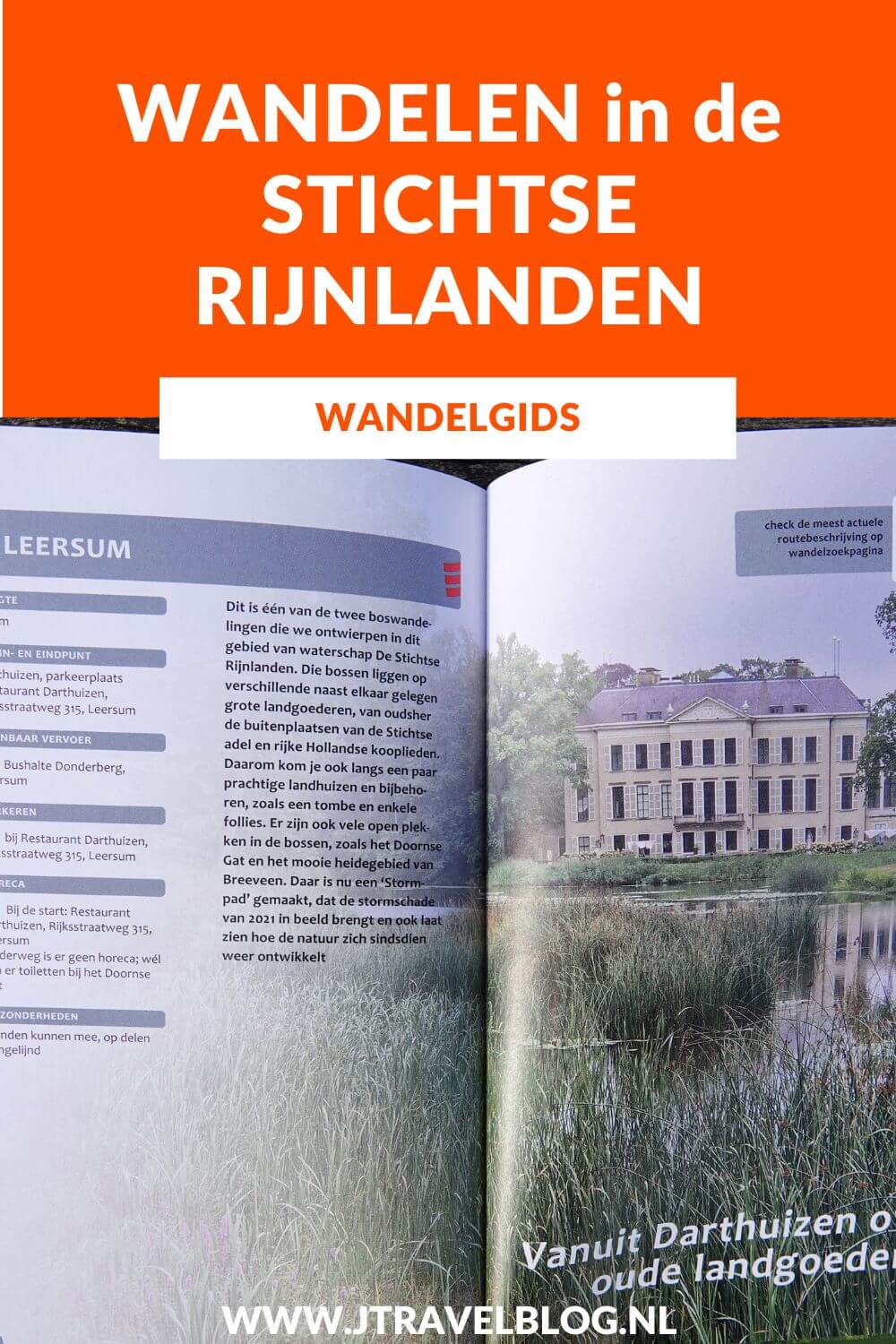 De wandelgids 'Wandelen in de Stichtse Rijnlanden’ bevat 10 rondwandelingen van 14 tot 18 kilometer op de Utrechtse Heuvelrug en in het Groene Hart. Wandel je mee? #wandelen #stichtserijnlanden #wandelgids #gegarandeerdonregelmatig #jtravelblog #jtravel