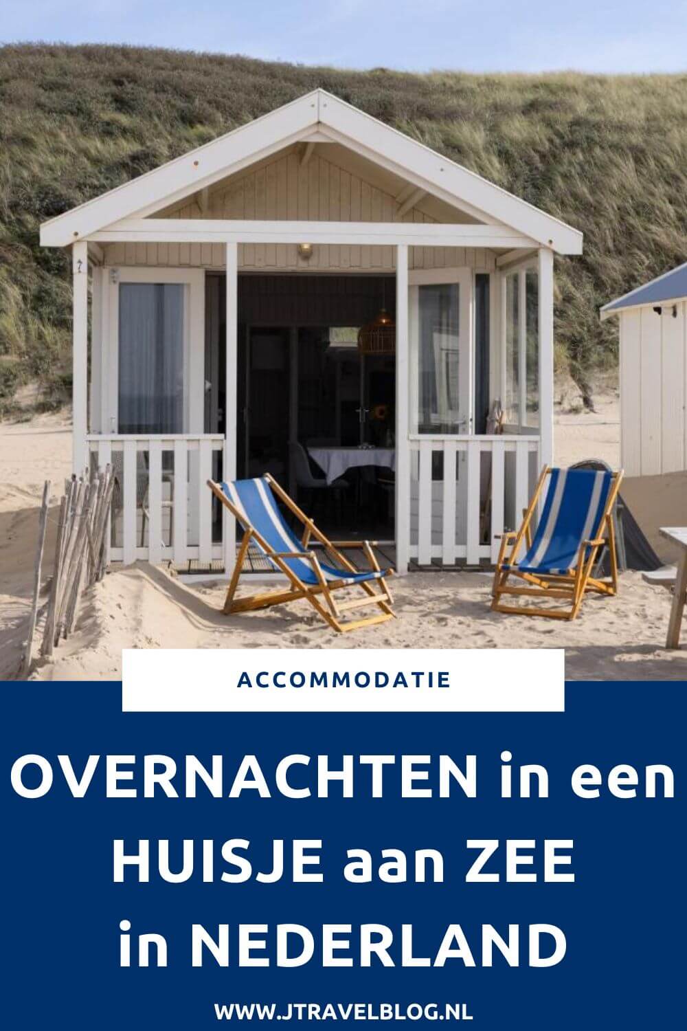 Overnachten in een huisje aan zee in Nederland is het hele jaar door heerlijk. Zo vanuit je bed het strand op en 's avonds vanuit je stoel op een veranda, terras of op het strand kijken naar de zonsondergang. Ik heb een aantal voor je op een rijtje gezet waar jij kunt overnachten! #overnachtenaanzee #accommodatie #jtravelblog #jtravel