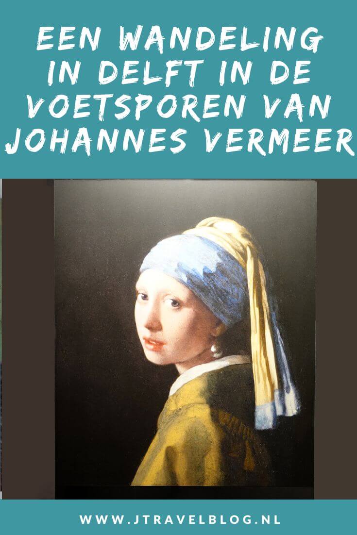 Ik maakte een wandeling in Delft : in de voetsporen van Johannes Vermeer te maken. Op naar Delft voor deze mooie wandeling in het spoor van een Hollandse meesterschilder en meester van het licht met bezoeken aan de Nieuwe en Oude Kerk en het Vermeer Centrum Delft. Wandel je mee? #johannesvermeer #vermeer #delft #wandelen #oudekerk #nieuwekerk #vermeercentrumdelft #jtravelblog #jtravel
