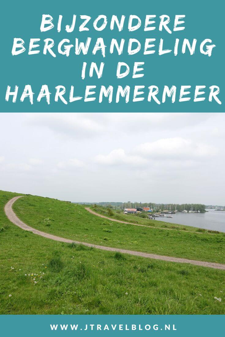 Ik maakte een bijzondere bergwandeling in de Haarlemmermeer, langs het Fort bij de Liebrug, Haarlemmerliede, Fort bij Penningsveer, Molen De Veer, over de voormalige vuilstort Schoteroog en langs de Veerplas. Mijn route lees je in deze blog. #haarlemmermeer #wandelen #schoteroog #jtravelblog #jtravel