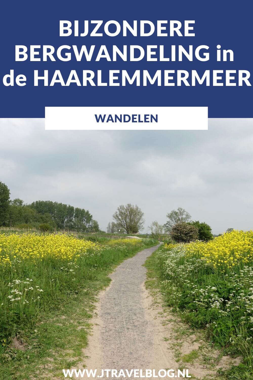 Ik maakte een bijzondere bergwandeling in de Haarlemmermeer, langs het Fort bij de Liebrug, Haarlemmerliede, Fort bij Penningsveer, Molen De Veer, over de voormalige vuilstort Schoteroog en langs de Veerplas. Mijn route lees je in deze blog. #haarlemmermeer #wandelen #schoteroog #jtravelblog #jtravel