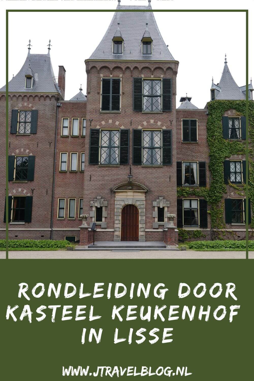 Ik nam deel aan een rondleiding door Kasteel Keukenhof in Lisse. De rondleidingen door het kasteel vinden elke woensdag en donderdag plaats om 11.30 uur en 15.30 uur. In deze blog lees je meer over Kasteel Keukenhof en de rondleiding. Lees en kijk je mee? #kasteelkeukenhof #lisse #rondleiding #jtravelblog #jtravel