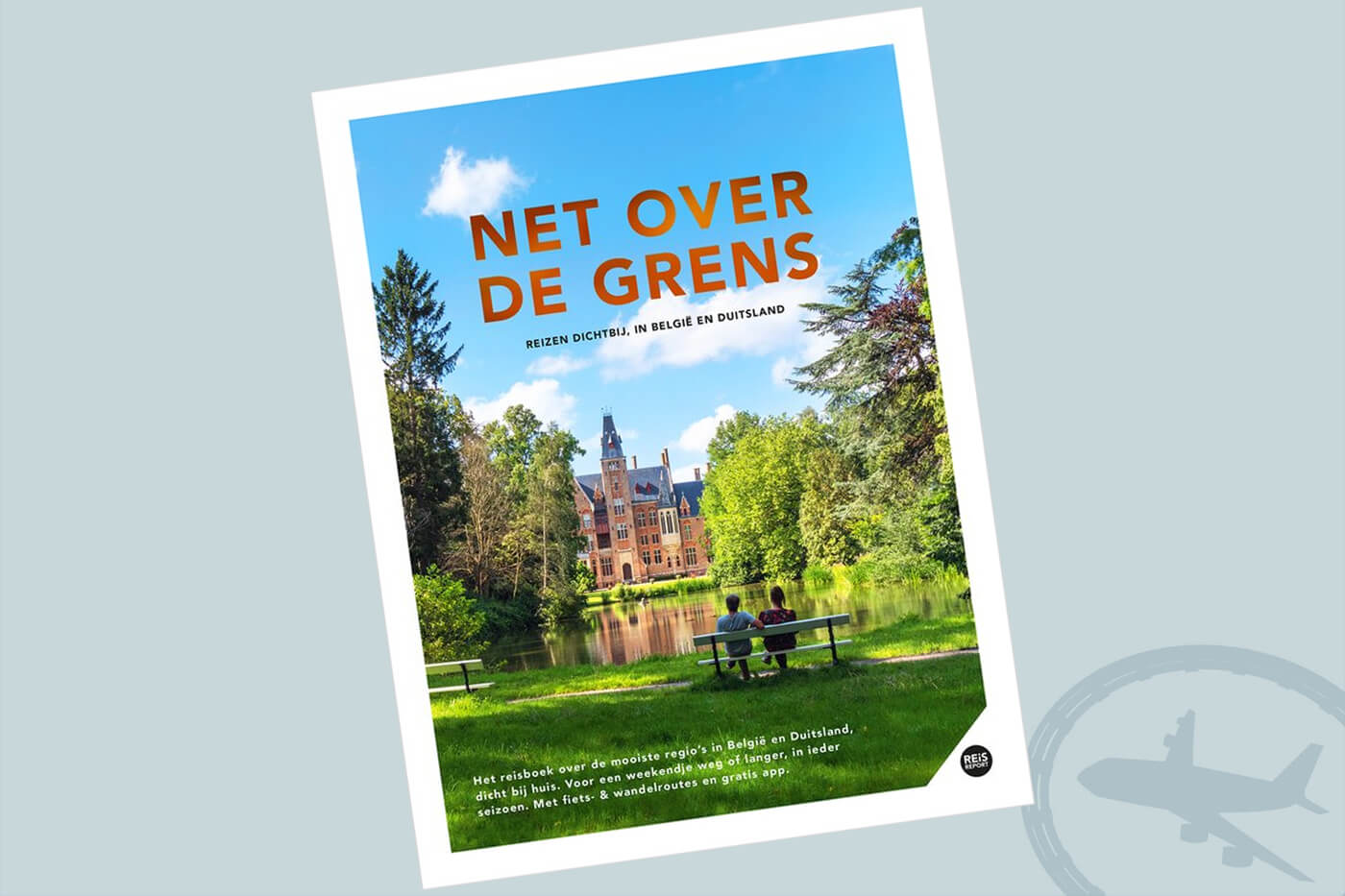 Reisboeken ter inspiratie : Net over de grens - Reizen dichtbij, in België & Duitsland - Godfried van Loo & Marlou Jacobs