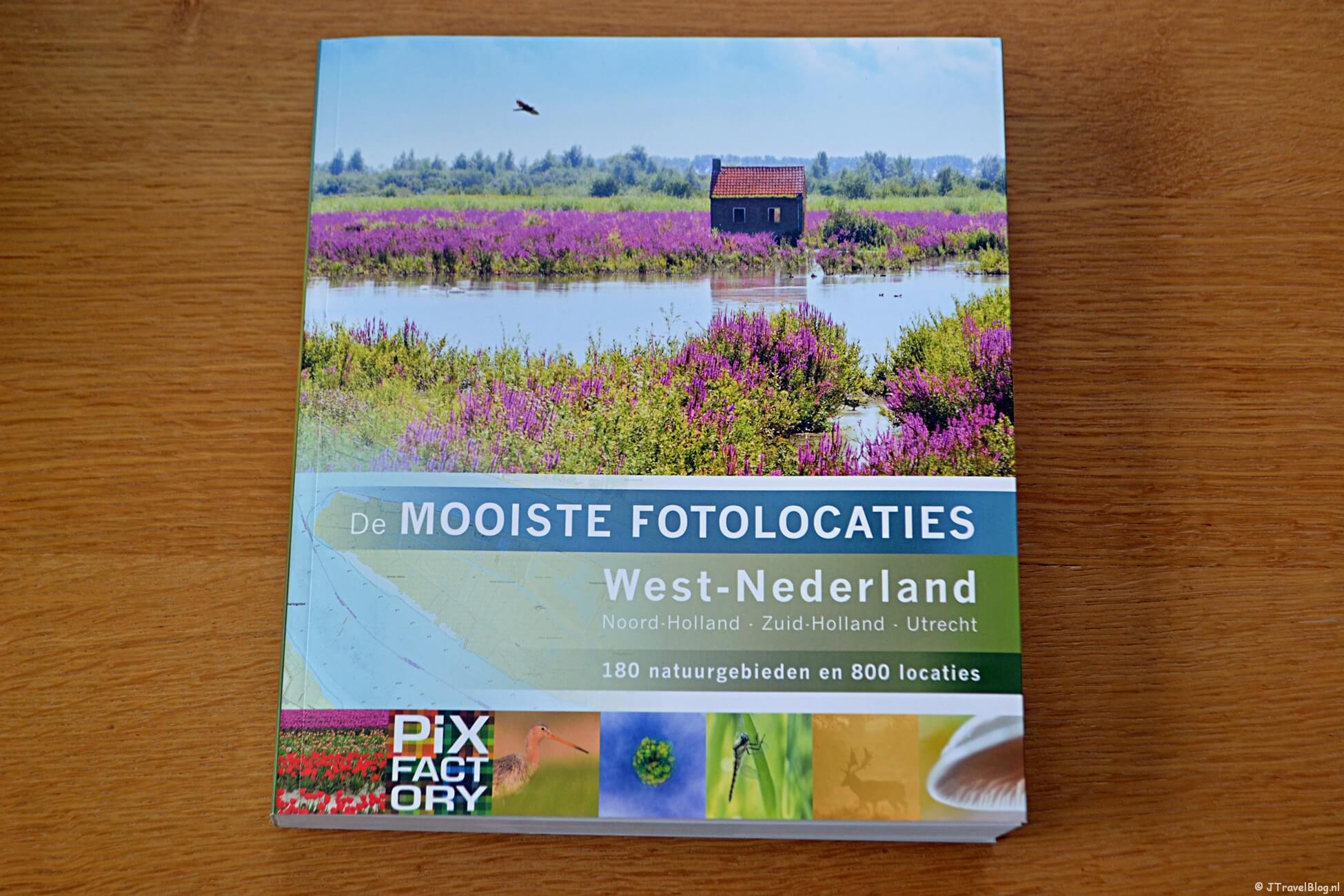 Review : Boek โDe mooiste fotolocaties van West-Nederlandโ