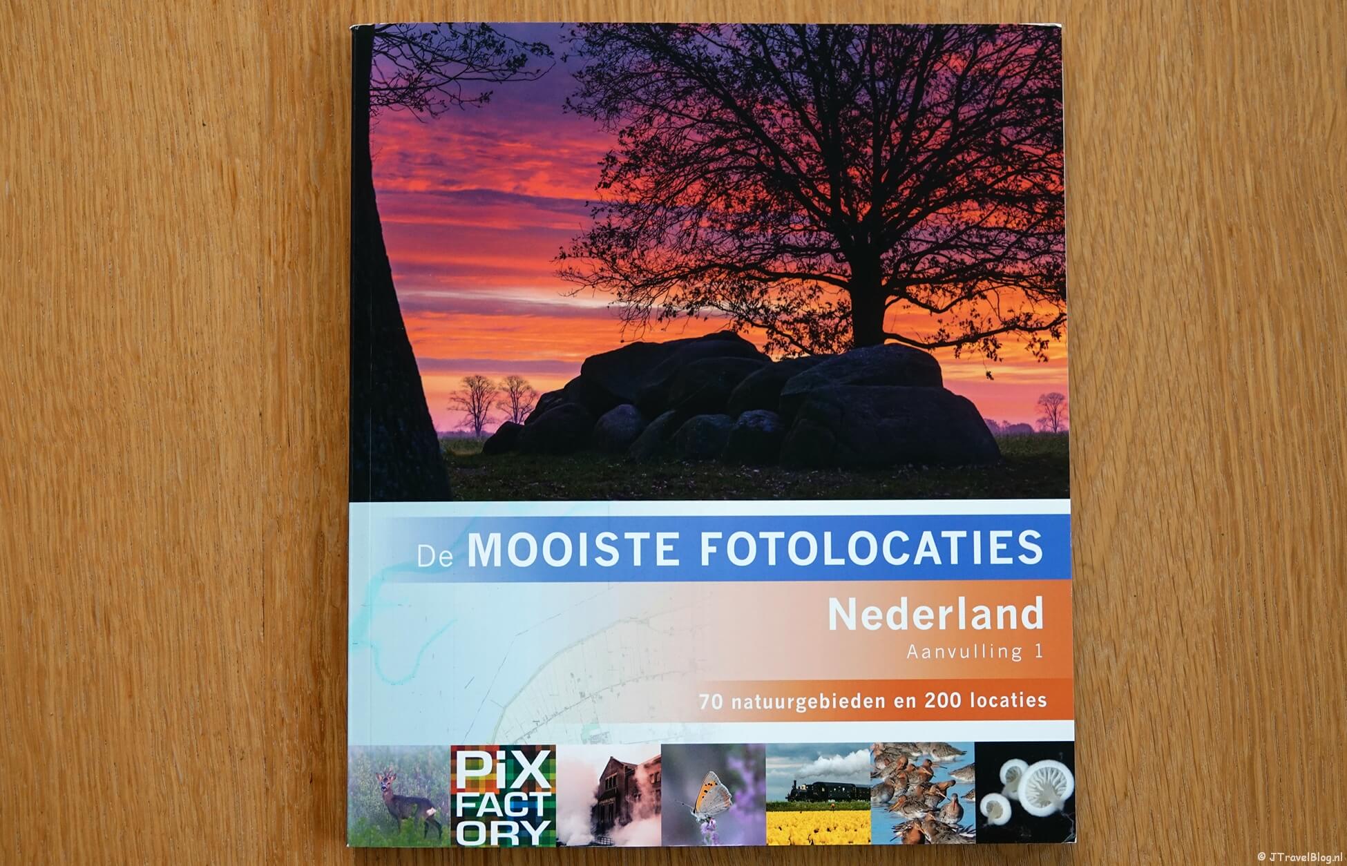 Review : Boek โDe mooiste fotolocaties van Nederland โ aanvulling deel 1โ