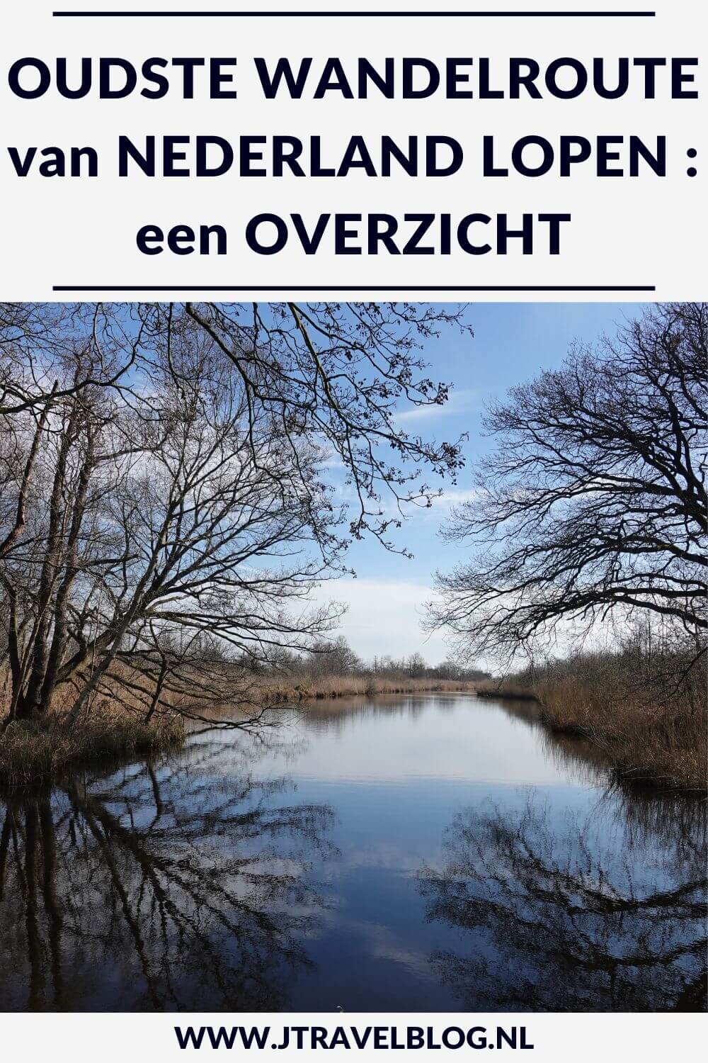 Wil je de oudste wandelroute van Nederland lopen? In dit artikel lees je alles over deze 150 kilometer lange wandeling van Station Amsterdam-Muiderpoort naar Arnhem. #oudstewandelroutevannederland #wandelen #jtravel #jtravelblog