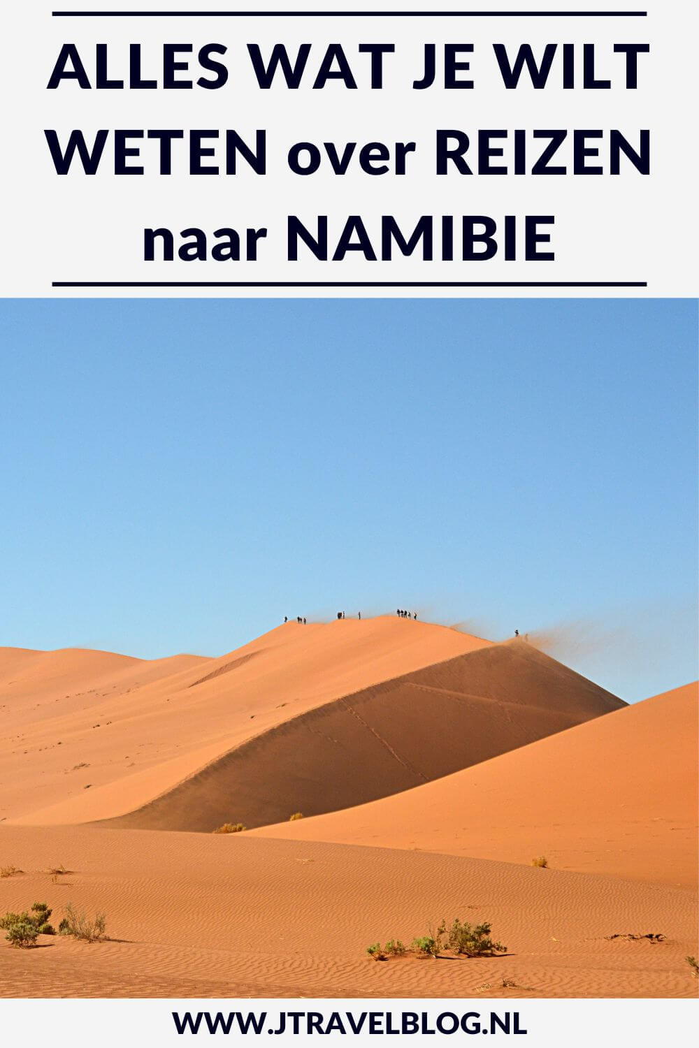 Ik heb in dit artikel alles wat je wilt weten over reizen naar Namibië op een rijtje gezet. Ik probeer in dit artikel antwoord te geven op veel gestelde vragen als grensdocumenten, beste reistijd, geldzaken, verkeer, veiligheid en andere zaken. #namibie #alleswatjewiltwetenovernamibie #jtravel #jtravelblog