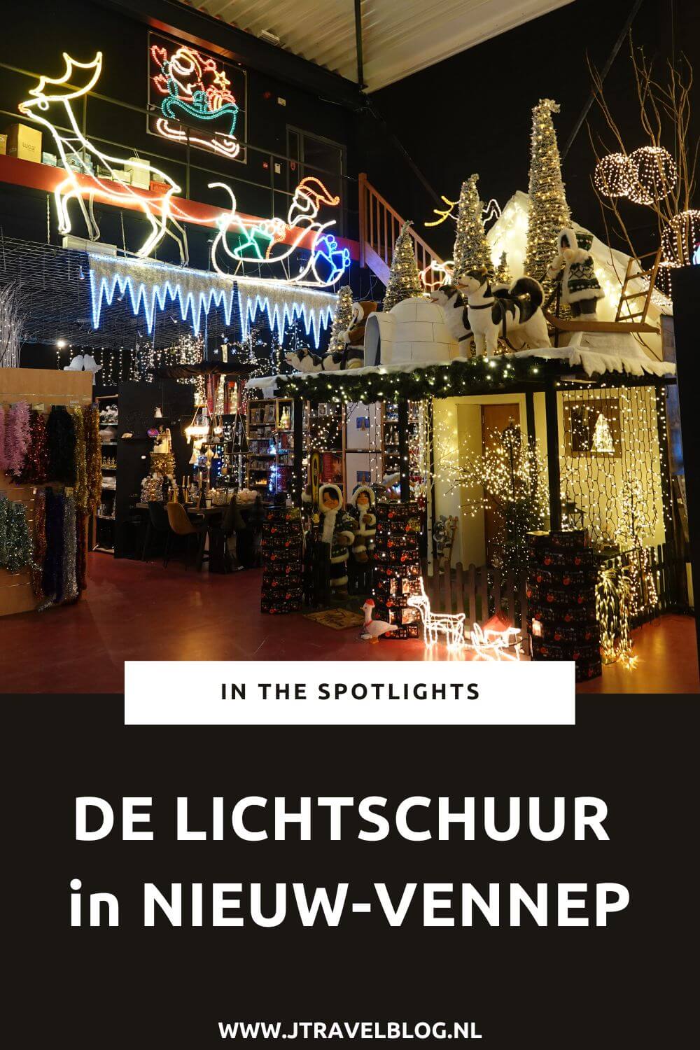 Dit keer staat De Lichtschuur in Nieuw-Vennep in de spotlights. Alles wat met kerst te maken heeft, kun je hier kopen, zoals kerstballen, kunstkerstbomen, kerstmannen, pieken, slingers, ornamenten, kaarsen, lampjes en lichtslangen en heel veel andere kerstverlichting Meer lees je in deze blog. #lichtschuur #nieuwvennep #haarlemmermeer #hotspot #jtravelblog #jtravel