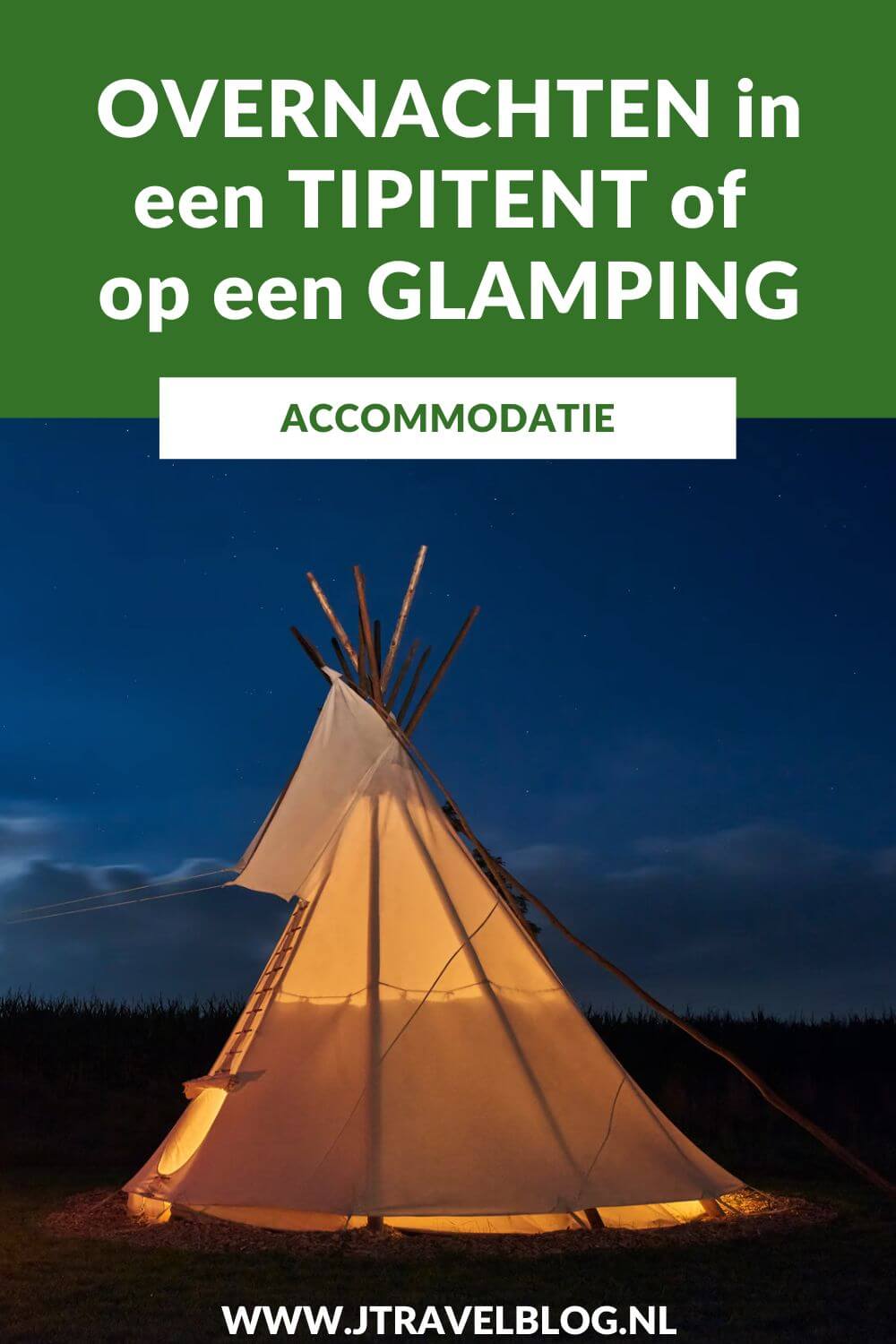 Overnachten in een tipitent of op een glamping in Nederland wordt steeds populairder. In deze blog heb ik een aantal tipitenten en glampings in Nederland waar je kunt overnachten op een rijtje gezet. #tipitent #glamping #accommodatie #jtravel #jtravelblog