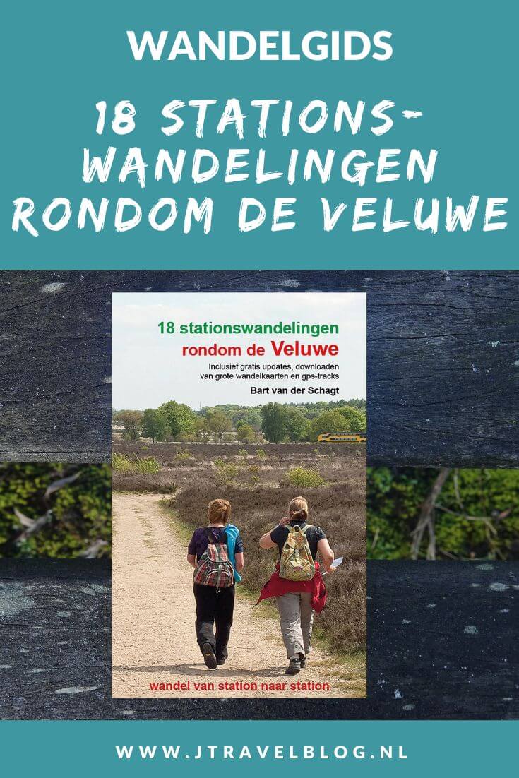 De wandelgids '18 stationswandelingen rondom de Veluwe' van Bart van der Schagt is een wandelgids met 18 wandelingen wandelingen van/naar en rondom treinstations aan de randen van de Veluwe met een lengte van tussen de 9 en 15 kilometer. Wandel je mee? #veluwe #stationswandelingen #wandelen #wandelgids #anoda #jtravel #jtravelblog
