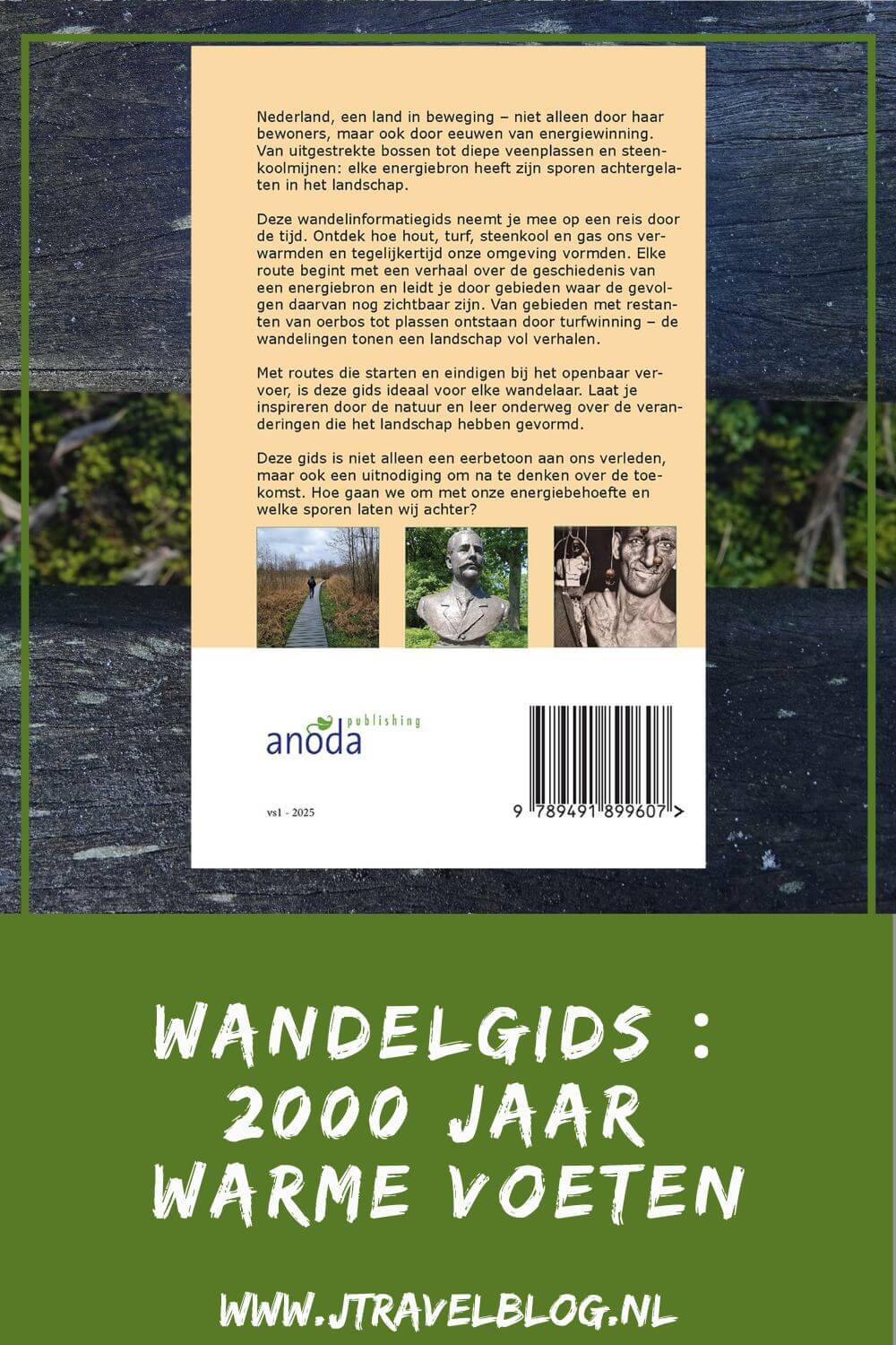 In de wandelgids ‘2000 jaar warme voeten, wandelen en stilstaan bij Nederlandse energiebronnen’ begint elke route begint met een verhaal over de geschiedenis van een energiebron en leidt je door gebieden waar de gevolgen daarvan nog zichtbaar zijn. Trek je wandelschoenen aan en ga op zoek naar de warmtebronnen. #anoda #wandelen #wandelgids #jtravel #jtravelblog