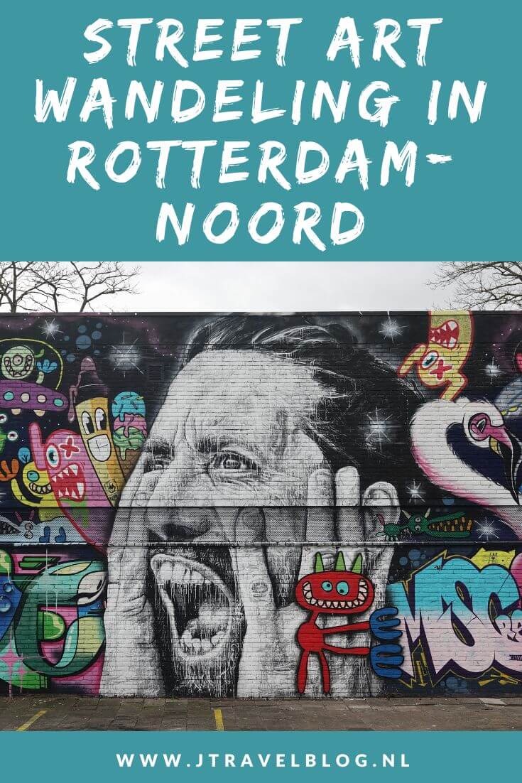 Ik maakte een wandeling langs mooie street art werken in Rotterdam-Noord. In deze blog lees je waar je de street art in Rotterdam-Noord kunt vinden. #streetart #streetartrotterdam #rotterdam #jtravel #jtravelblog