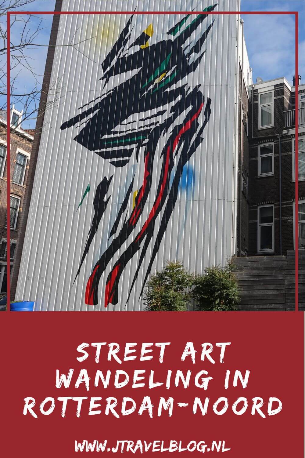 Ik maakte een wandeling langs mooie street art werken in Rotterdam-Noord. In deze blog lees je waar je de street art in Rotterdam-Noord kunt vinden. #streetart #streetartrotterdam #rotterdam #jtravel #jtravelblog