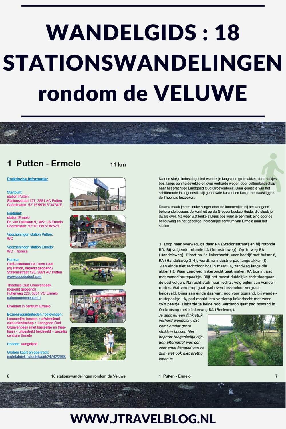 De wandelgids '18 stationswandelingen rondom de Veluwe' van Bart van der Schagt is een wandelgids met 18 wandelingen wandelingen van/naar en rondom treinstations aan de randen van de Veluwe met een lengte van tussen de 9 en 15 kilometer. Wandel je mee? #veluwe #stationswandelingen #wandelen #wandelgids #anoda #jtravel #jtravelblog