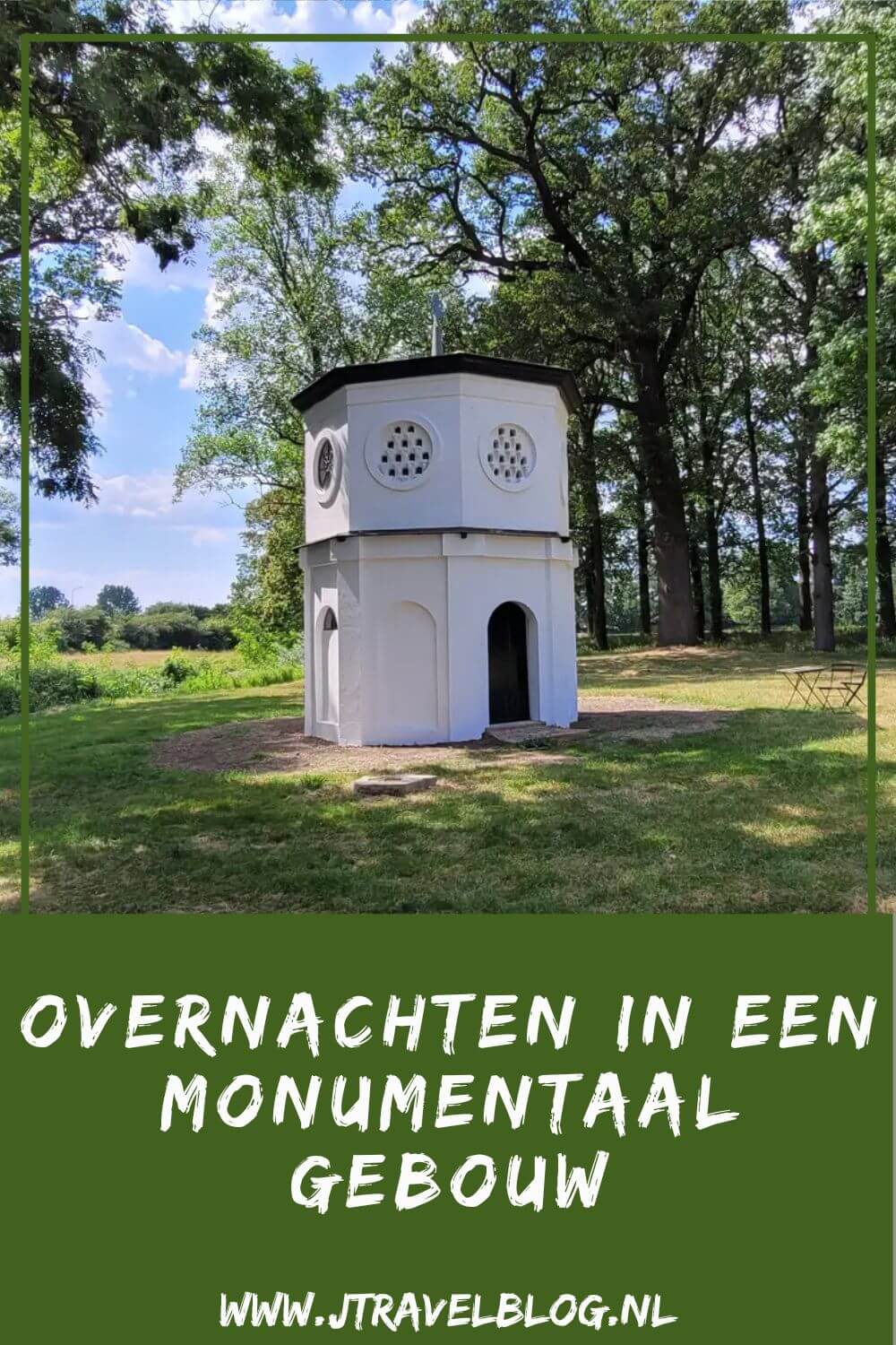 Altijd al eens willen overnachten in een monumentaal gebouw? Verken een monument door er in te overnachten, bijv. in een klooster, duiventoren, kasteel, een molen of fort. Ik heb een aantal accommodaties in monumentale gebouwen voor je op een rijtje gezet. #accommodatie #monumentaalgebouw #jtravelblog #jtravel