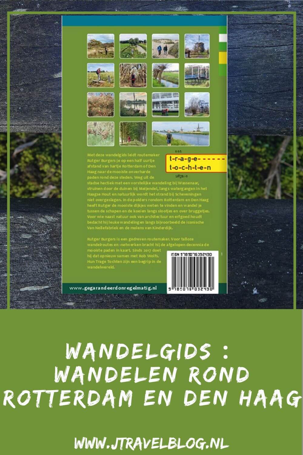 De wandelgids 'Wandelen rond Rotterdam en Den Haag' is een wandelgids van routemaker Rutger Burgers met 15 Trage Tocht wandelingen van 9 tot 20 kilometer rond Rotterdam en Den Haag. Wandel je mee? #rotterdam #denhaag #tragetochten #wandelen #wandelgids #gegarandeerdonregelmatig #jtravel #jtravelblog