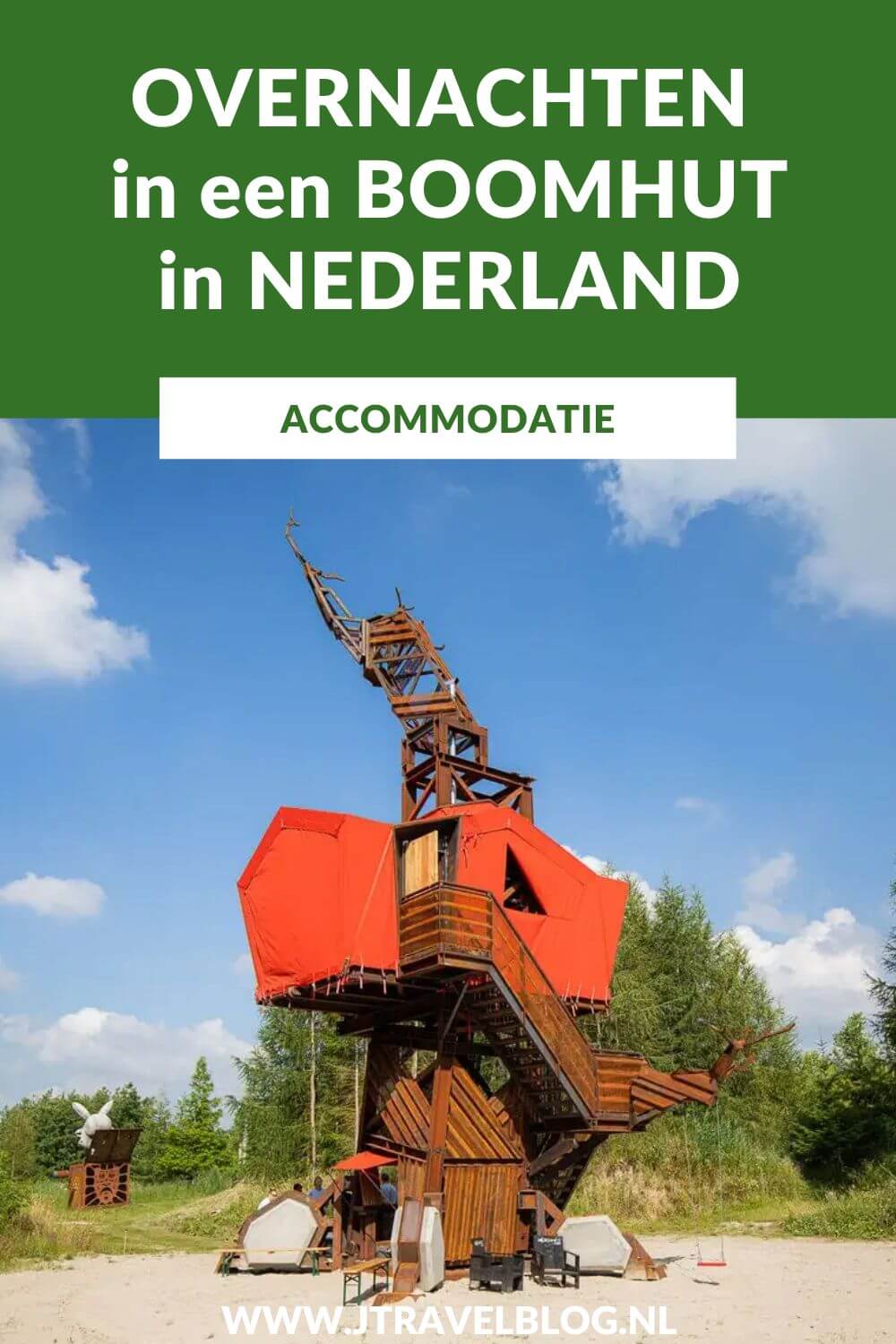 Bij een boomhutovernachting verblijf je in een van hout gemaakte accommodatie die boven de grond tussen de bomen is gebouwd. In deze blog heb ik een aantal boomhutten in Nederland waar je kunt overnachten op een rijtje gezet. #boomhut #accommodatie #jtravelblog #jtravel