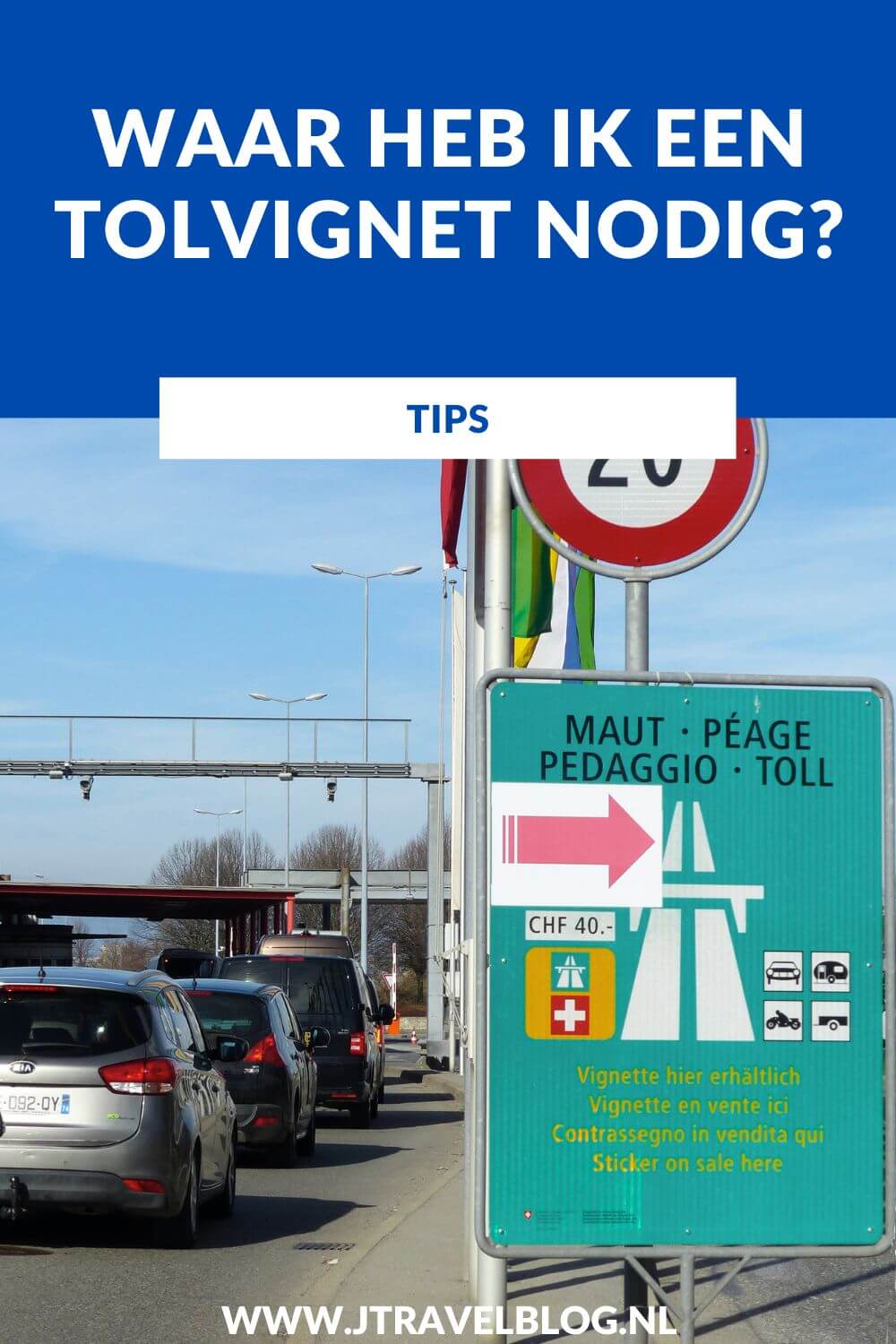 Ga je binnenkort met de auto op vakantie naar of door Europa? Weet je dat je in een aantal landen een tolvignet nodig hebt? In deze blog lees je meer over het tolvignet in de Europese landen. #tolvignet #europa #jtravelblog #jtravel