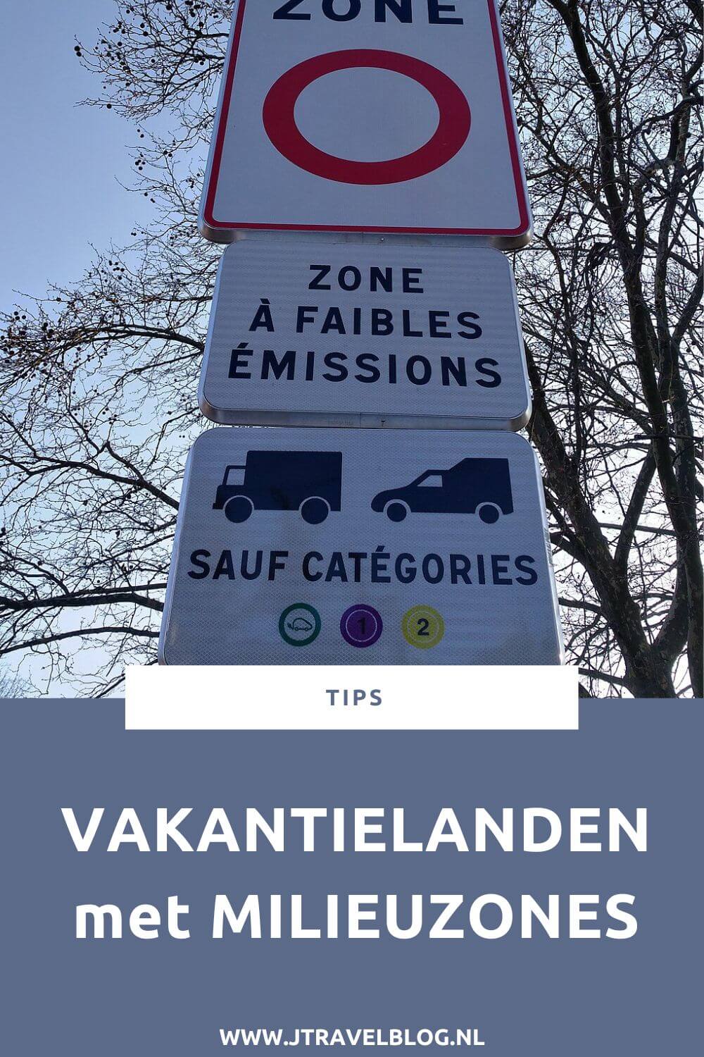 In Europa zijn veel vakantielanden met milieuzones. De milieuzones zijn ingevoerd om de luchtvervuiling in de (oude binnen-)steden terug te dringen. In deze blog vind je een lijst van vakantielanden die milieuzones hebben ingesteld. #milieuzones #europa #jtravelblog #jtravel