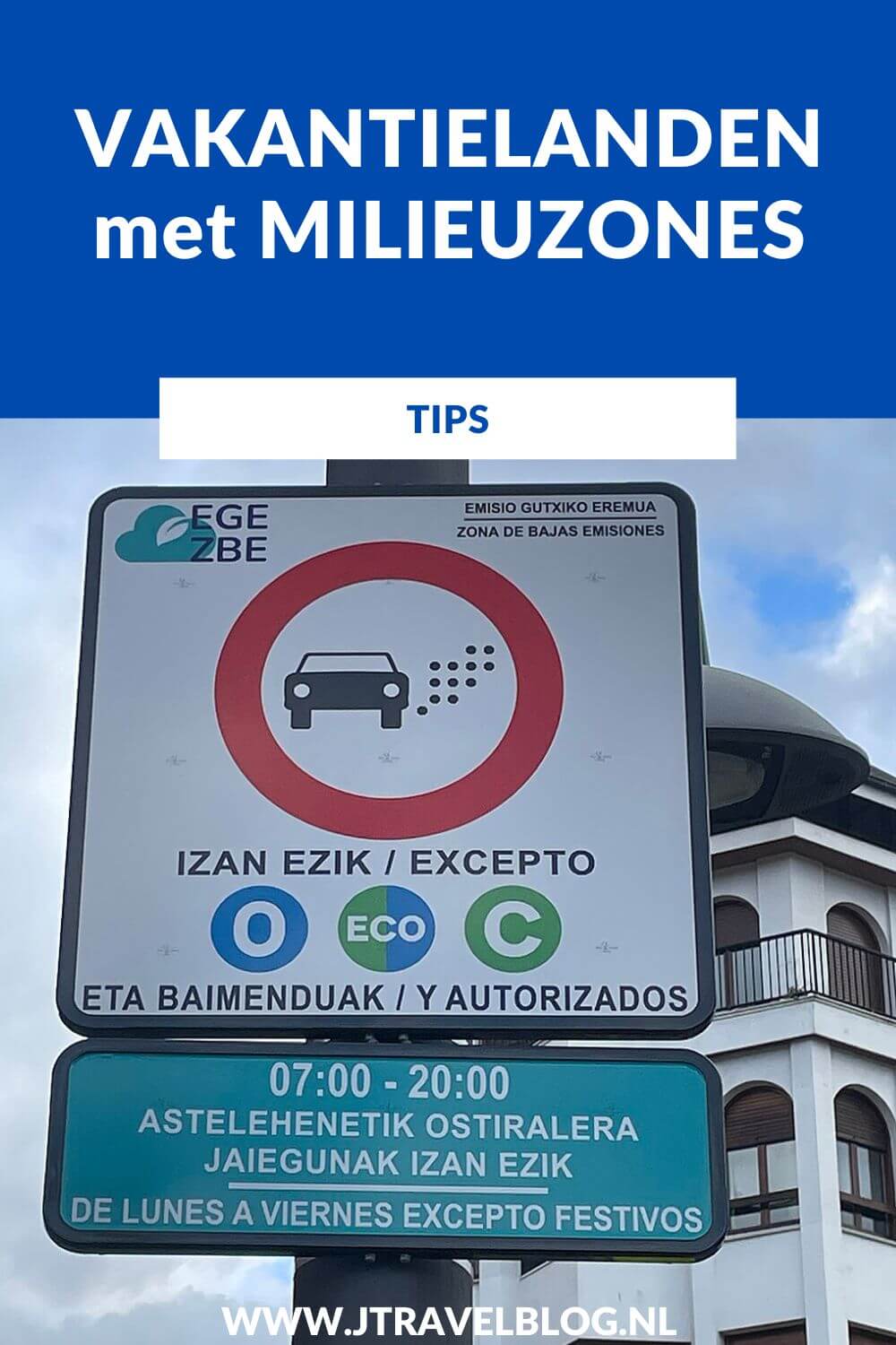 In Europa zijn veel vakantielanden met milieuzones. De milieuzones zijn ingevoerd om de luchtvervuiling in de (oude binnen-)steden terug te dringen. In deze blog vind je een lijst van vakantielanden die milieuzones hebben ingesteld. #milieuzones #europa #jtravelblog #jtravel