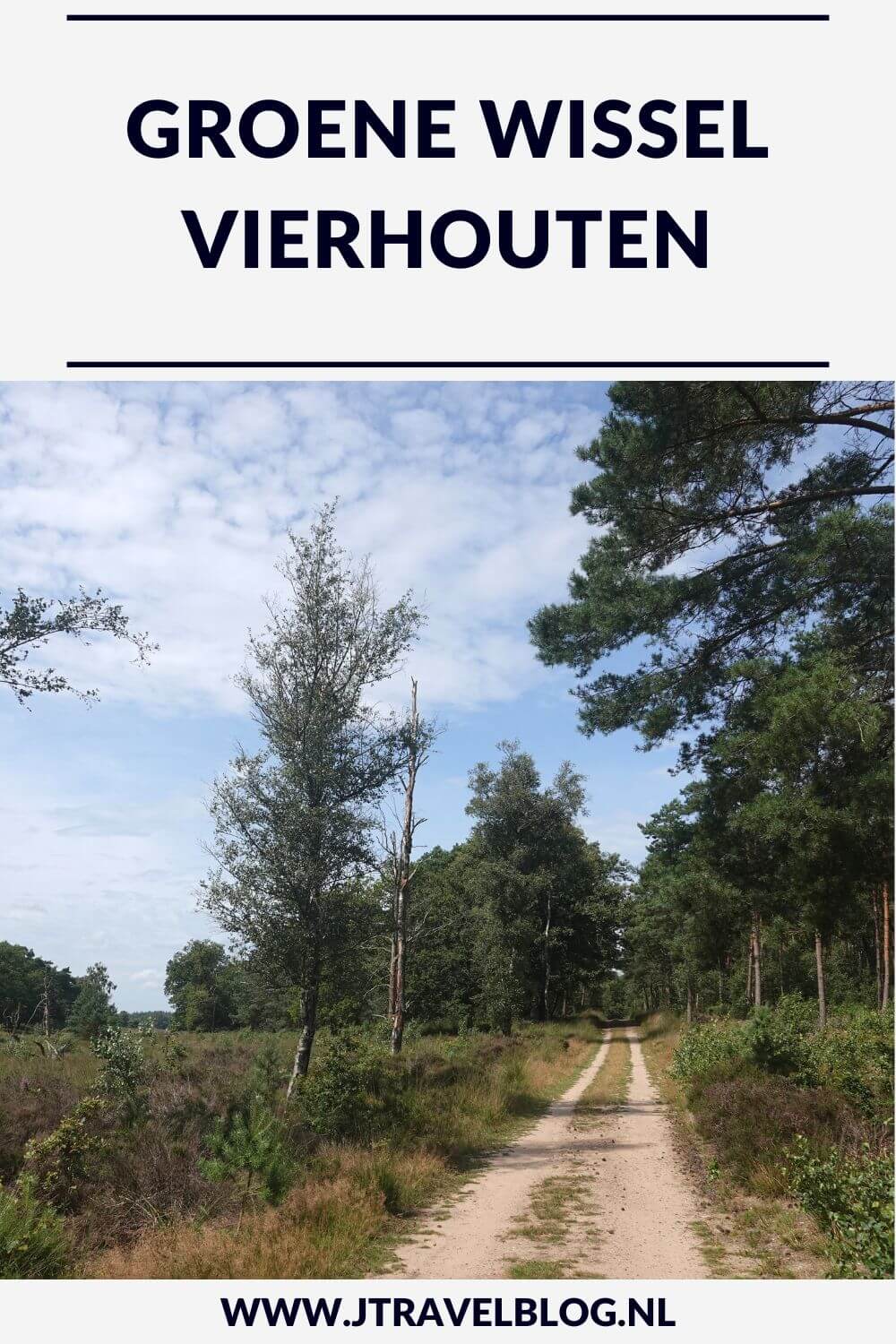 Ik liep de Groene Wissel Vierhouten vanuit het centrum van Vierhouten, door het Vierhouterbos naar Elspeet en via de Elspeetse Heide terug naar Vierhouten. Een mooie Groene Wissel over de Veluwe door een oud bos en over uitgestrekte heidevelden. #groenewissel #vierhouten #wandelen #jtravelblog #jtravel