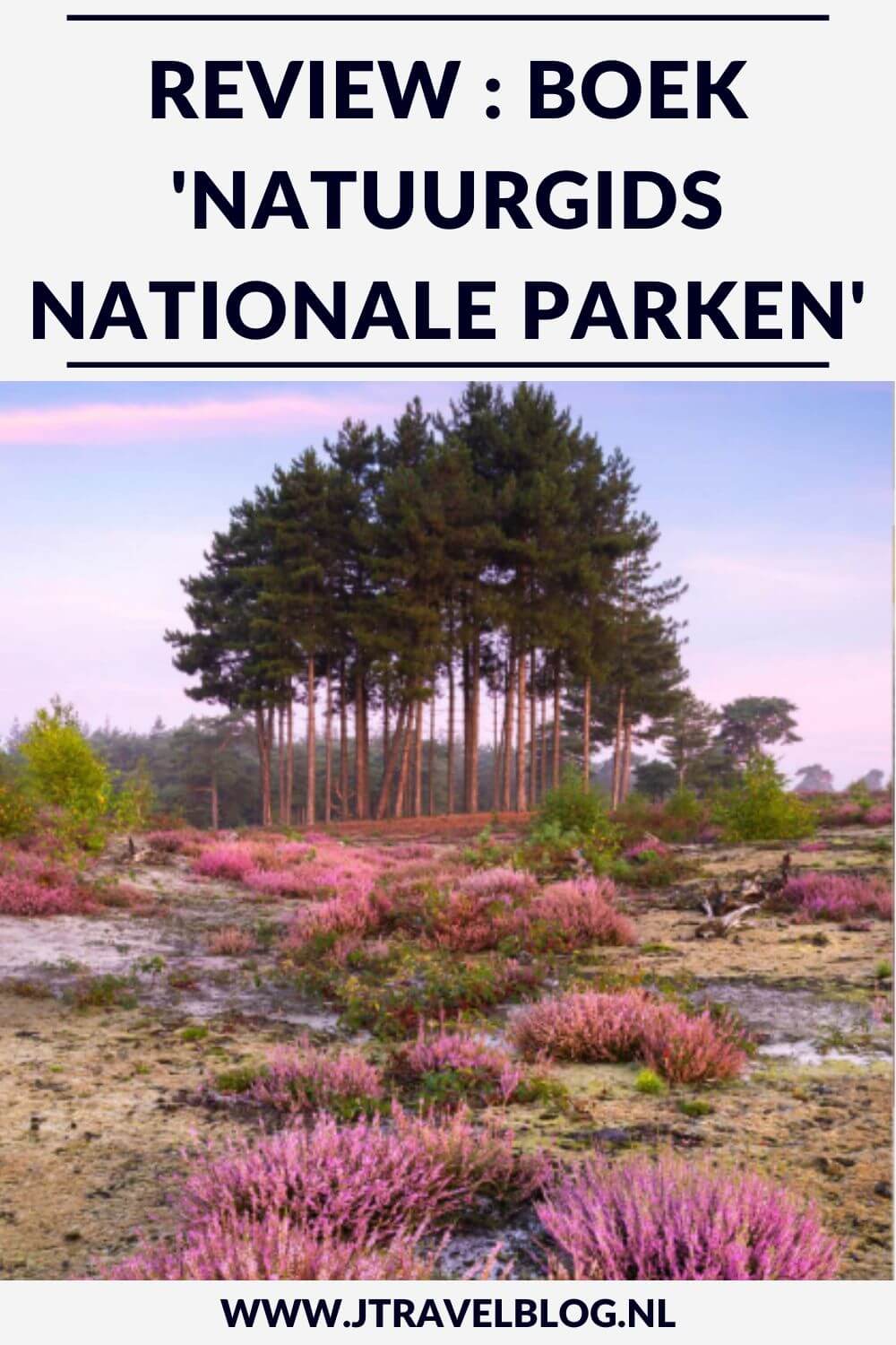 Ik heb een geweldige natuurgids gekocht: 'nationale parken'. Mijn review over het boek 'Natuurgids nationale parken' lees je op mijn website. Lees je mee en doe inspiratie op. #review #nationaleparken #nederland #natuurgids #jtravelblog #jtravel