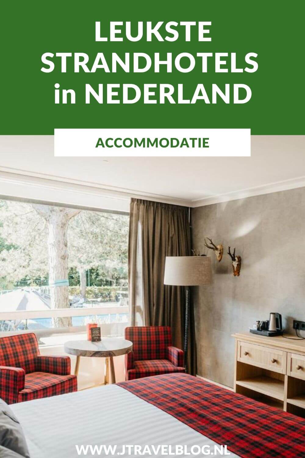 In deze blog heb ik de leukste hotels voor een weekendje aan zee in Nederland op een rijtje gezet. Geniet van je verblijf in een strandhotel in Nederland. #hotelsaanzee #strandhotel #accommodatie #jtravelblog #jtravel