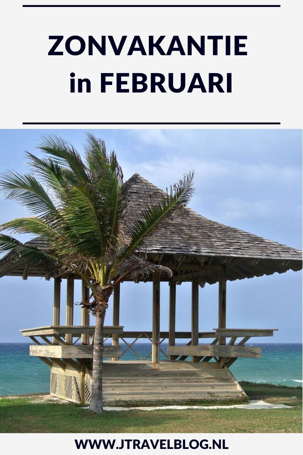 In februari naar de zon? Waar is het warm in februari? Een overzicht met leuke bestemmingen voor een zonvakantie in februari. Ik neem je mee langs de fijnste bestemmingen met zon in februari! Reis je mee? #reizen #februari #winterzon