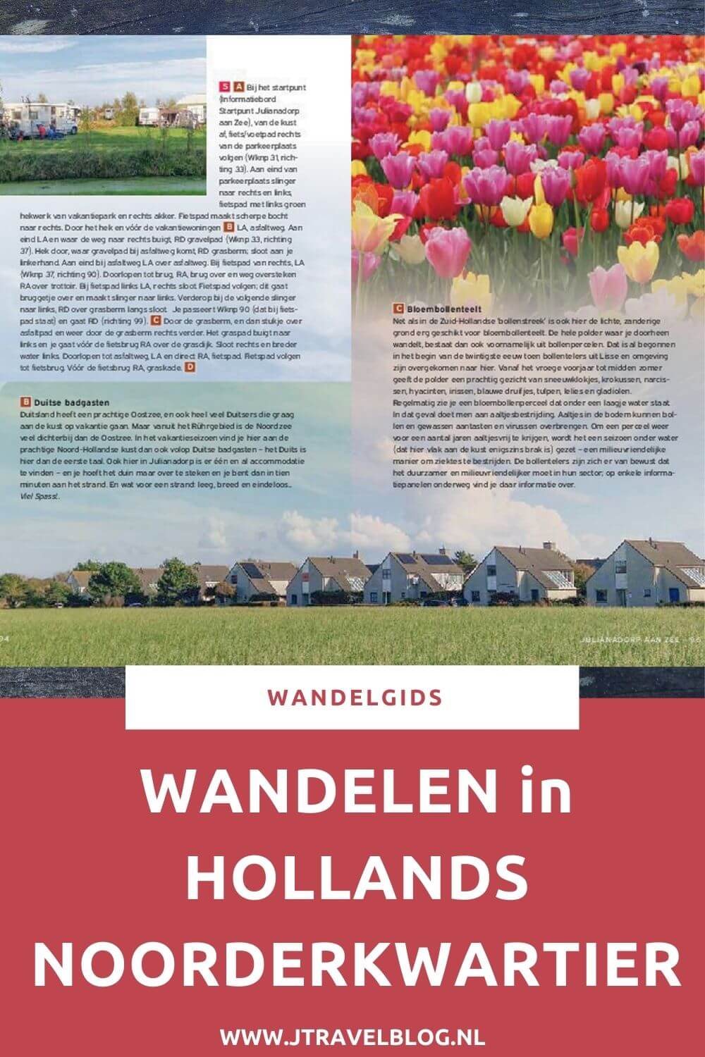 De wandelgids 'Wandelen in Hollands Noorderkwartier' is een gids met tien rondwandelingen in Noord- Holland door polders, duinen, strand en stad. De 10 wandelroutes hebben een lengte van 14 tot 17 kilometer. Wandel je mee? #hollandnoorderkwartier #wandelen #wandelgids #gegarandeerdonregelmatig #jtravel #jtravelblog