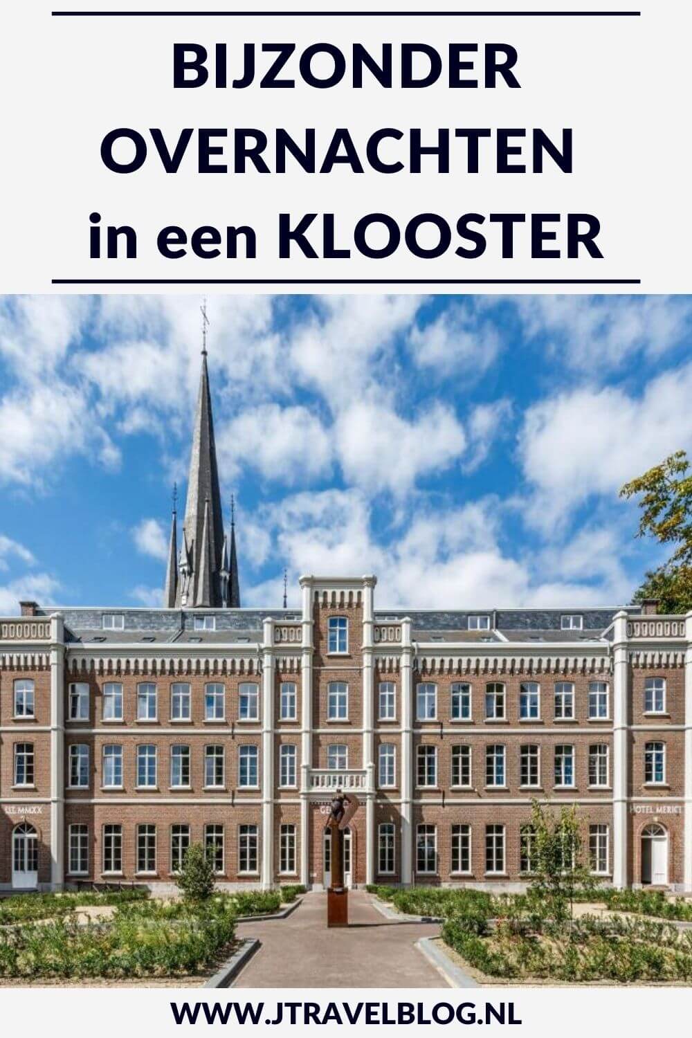 Altijd al eens willen overnachten in een kloosterhotel. Ik heb een aantal kloosters voor je op een rijtje gezet waar je kunt genieten van een bijzondere overnachting. #klooster #overnachten #jtravelblog #jtravel