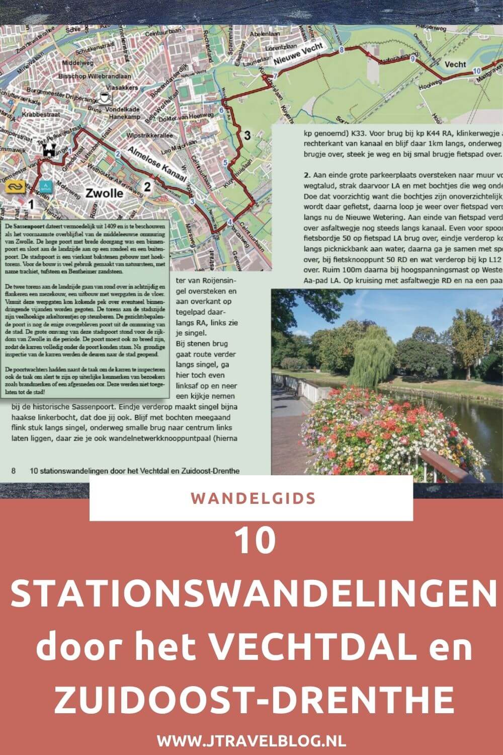 De wandelgids '10 stationswandelingen door het Vechtdal en Zuidoost-Drenthe' is een wandelgids met negen 'lijnwandelingen', een rondwandeling en een (bonus) stadswandeling langs de Overijsselse Vecht en door Zuidoost-Drenthe met een afstand tussen de 7 en 17 kilometer. Wandel je mee? #vechtdal #zuidoostdrenthe #stationswandelingen #wandelen #wandelgids #anoda #jtravel #jtravelblog
