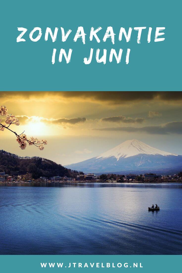 In juni naar de zon? Waar is het warm in juni? Een overzicht met leuke bestemmingen voor een zonvakantie in juni. Ik neem je mee langs de fijnste bestemmingen met zon in juni! Reis je mee? #reizen #juni #zomerzon