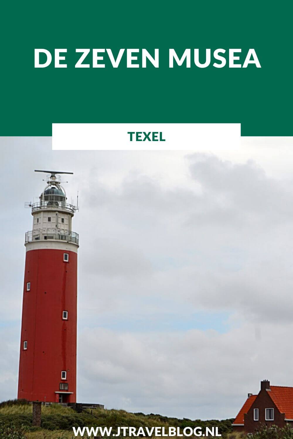 Heb je plannen om het schitterende Texel te bezoeken. Ik heb de 7 musea die het eiland kent voor je op een rijtje gezet. Lees je mee? #museum #texel #kaapskilmuseum #luchtvaartenoorlogsmuseumtexel #vuurtoren #ecomare #cultuurhistorischmuseumtexel #juttersmuseumflora #oudheidkamer #museumkaart #jtravel #jtravelblog