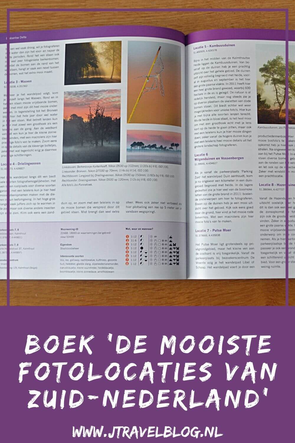 Ik heb een geweldig fotoboek gekocht: 'De mooiste fotolocaties van Zuid-Nederland', over de provincies Zeeland, Noord-Brabant en Limburg. Mijn review over het boek 'De mooiste fotolocaties van Zuid-Nederland' lees je op mijn website. Lees je mee en doe inspiratie op. #review #zuidnederland #fotoboek #jtravelblog #jtravel