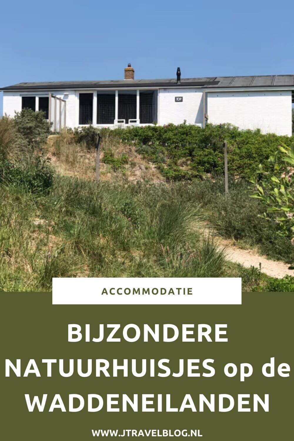 Ik heb een aantal bijzondere natuurhuisjes op de Nederlandse Waddeneilanden voor je op een rijtje gezet. Het zijn stuk voor stuk unieke accommodaties, veelal gelegen in de natuur. #natuurhuisjes #waddeneilanden #texel #vlieland #ameland #terschelling #schiermonnikoog #accommodatie #jtravel #jtravelblog