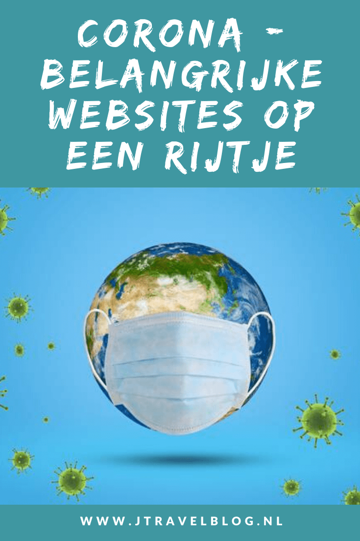 Corona. In deze blog heb ik een aantal belangrijke websites (bijv. reisorganisaties, RIVM en Rijksoverheid) ivm corona voor je op een rijtje gezet. #corona #tips #jtravelblog #jtravel #rivm #rijksoverheid #who #reisorganisaties #websites #covid-19 #coronacrisis #coronavirus