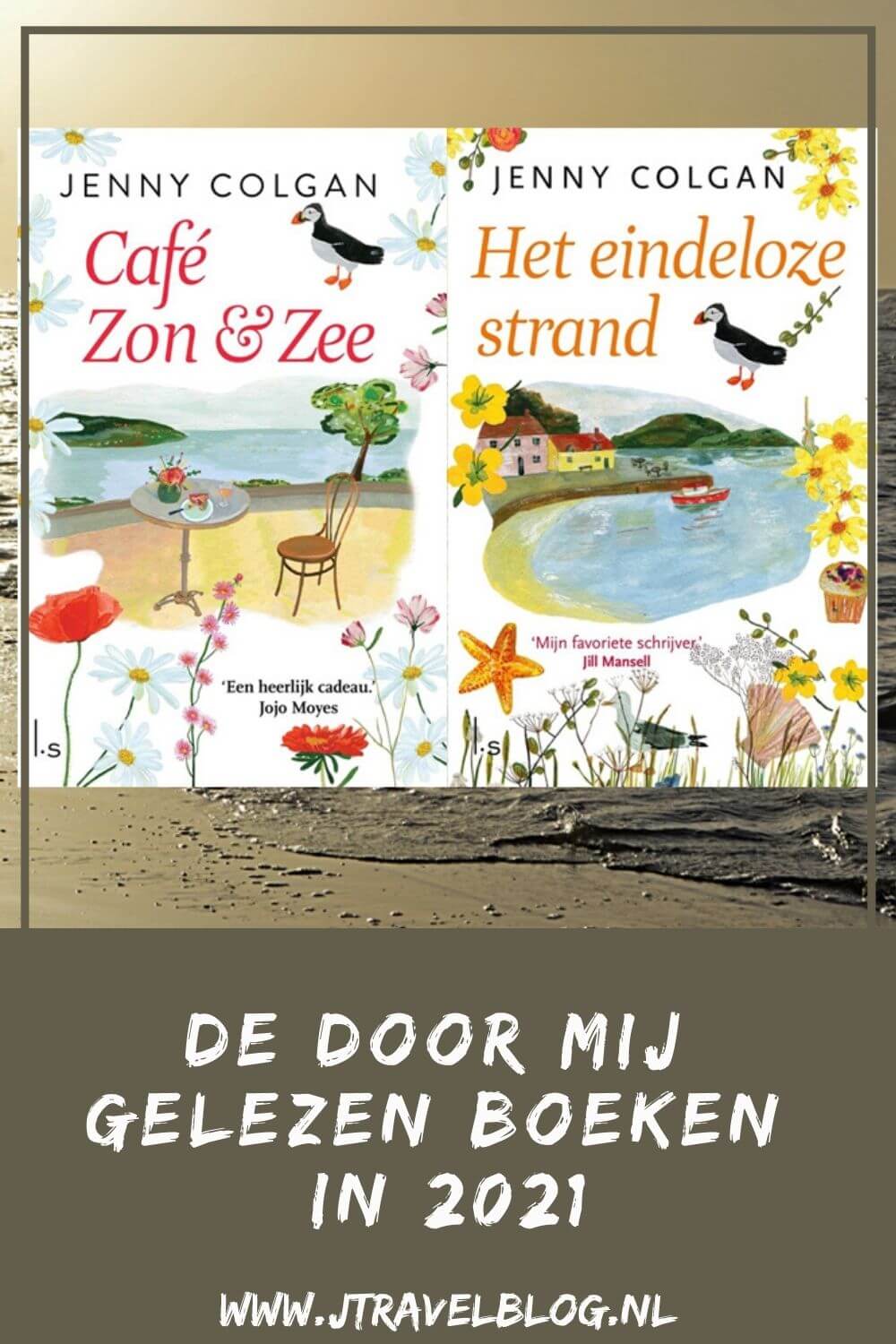 Ik heb de boeken die ik in 2021 gelezen heb op een rijtje gezet. Een mooie mix van feelgood, thrillers en romans. Lees mee en doe inspiratie op. Kan jij mij een boek aanraden voor mijn lijst van 2022? #boekenlijst2021 #jaaroverzicht2021 #inspiratie #jtravel #jtravelblog