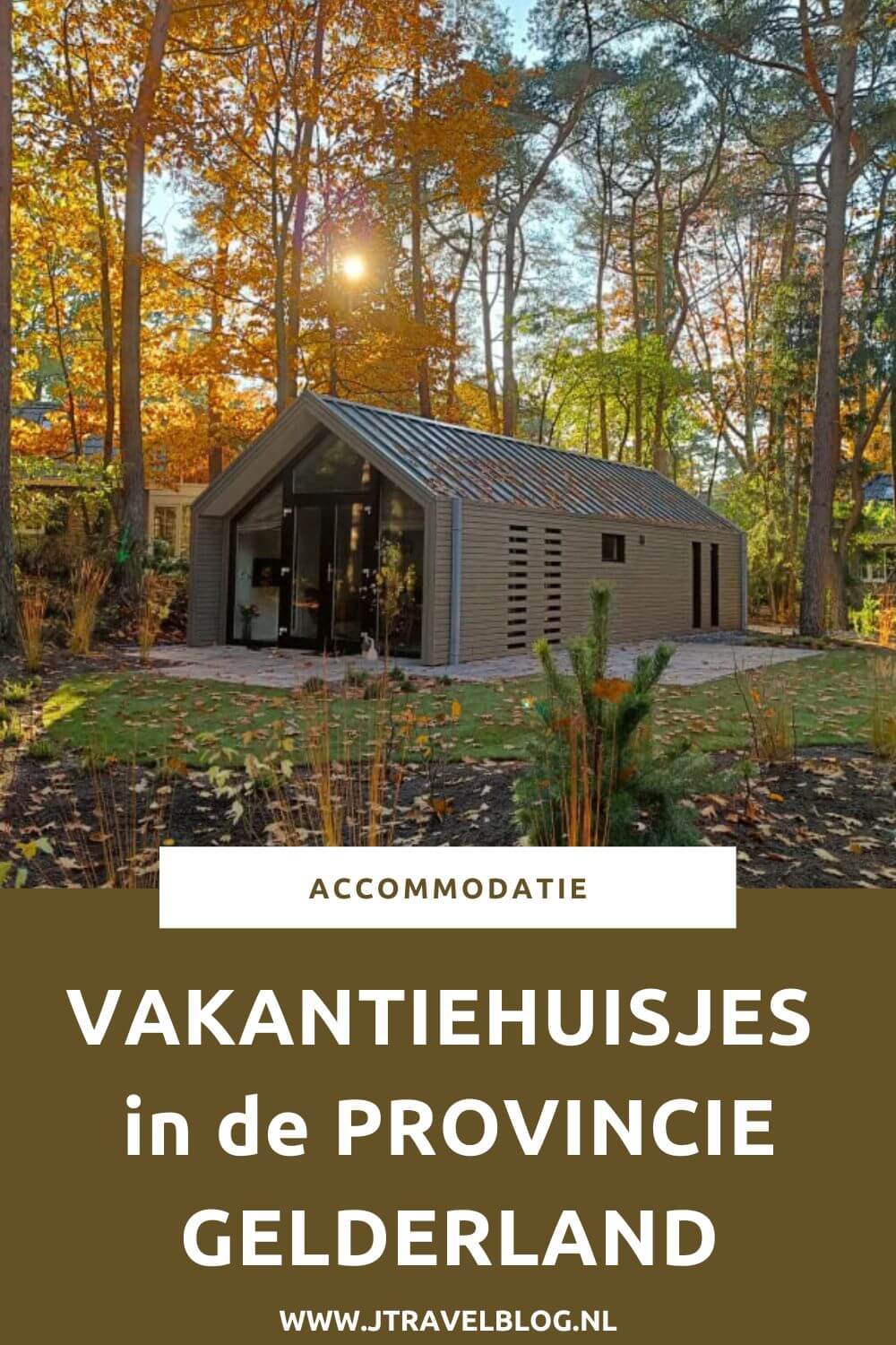Ik heb een aantal mooie vakantiehuisjes in de provincie Gelderland voor je op een rijtje gezet. Ben je op zoek naar een mooi vakantiehuis in Gelderland, lees dan deze blog. #vakantiehuisjes #gelderland #accommodatie #jtravel #jtravelblog