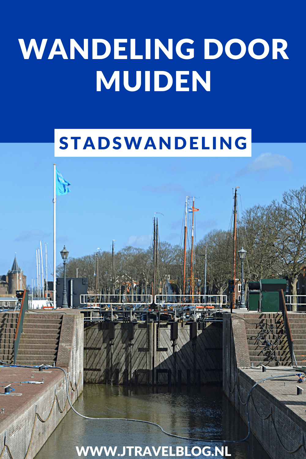 Ik maakte een wandeling door vestingstad Muiden. Mijn belevenissen en mijn route lees je in dit artikel. Loop je mee? #muiden #vestingstad #muiderslot #wandelen #hiken #jtravel #jtravelblog