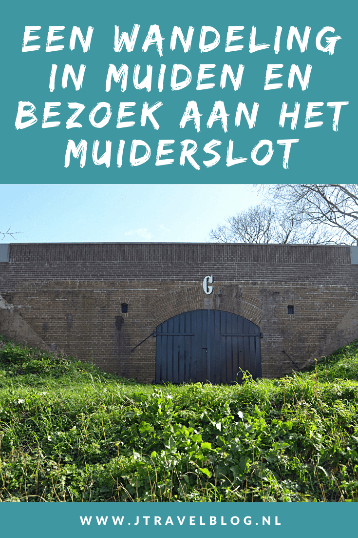 Ik maakte een wandeling door vestingstad Muiden. Mijn belevenissen en mijn route lees je in dit artikel. Loop je mee? #muiden #vestingstad #muiderslot #wandelen #hiken #jtravel #jtravelblog