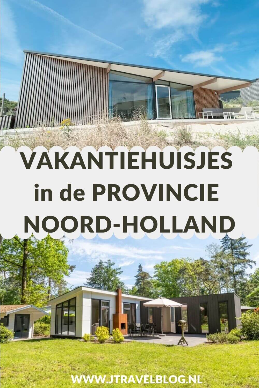 Ik heb een aantal mooie vakantiehuisjes in de provincie Noord-Holland voor je op een rijtje gezet. Ben je op zoek naar een mooi vakantiehuis in Noord-Holland, lees dan deze blog. #vakantiehuisjes #noordholland #accommodatie #jtravel #jtravelblog