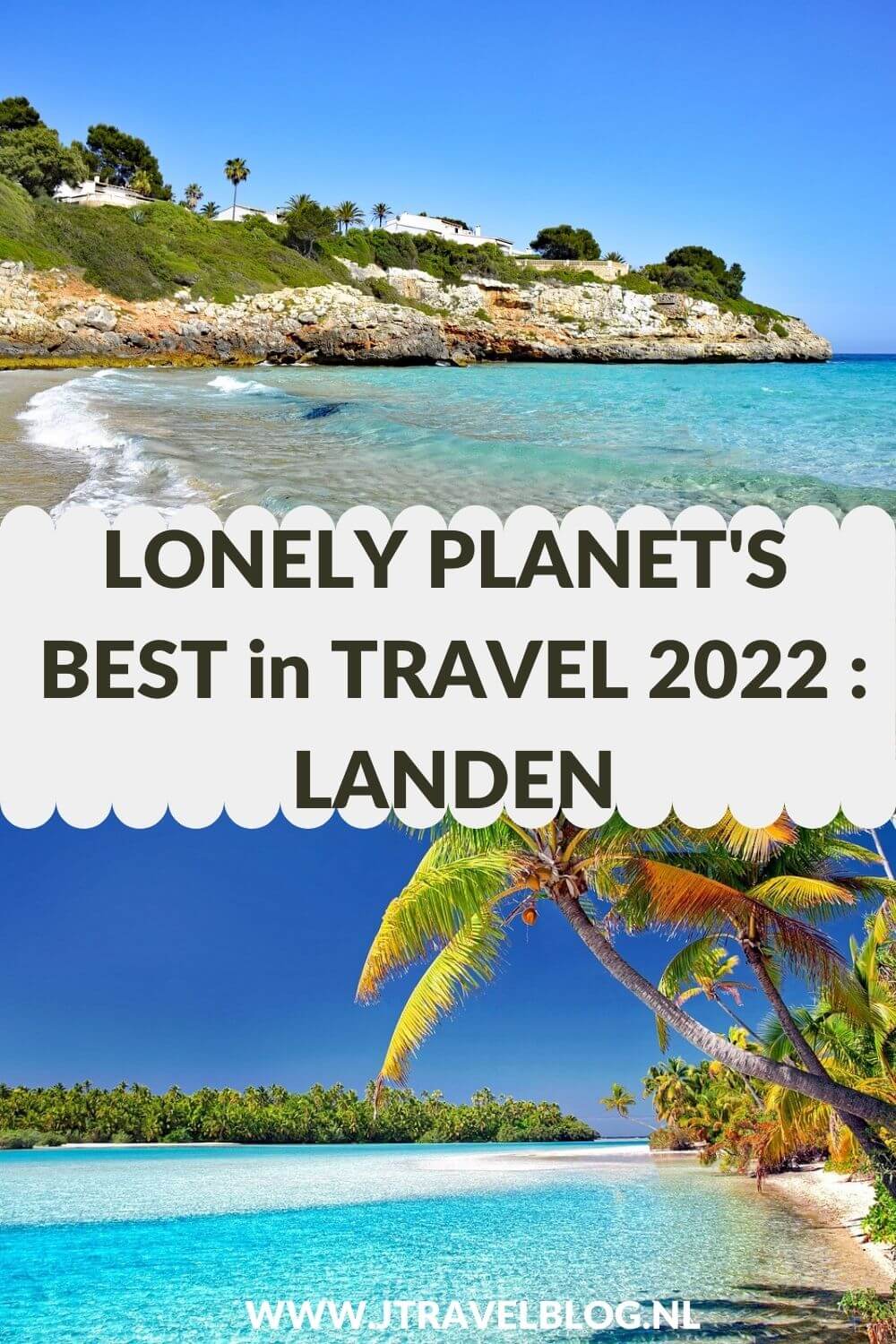 Elk jaar jaar verschijnt eind oktober de Lonely Planet's Best in Travel. Deze top-10 lijst is onderverdeeld in landen, steden en regio's. In deze blog geef ik je een dosis reisinspiratie met de Lonely Planet's Best in Travel 2022 : landen. #lonelyplanet #bestintravel2022 #reisinspiratie #jtravel #jtravelblog