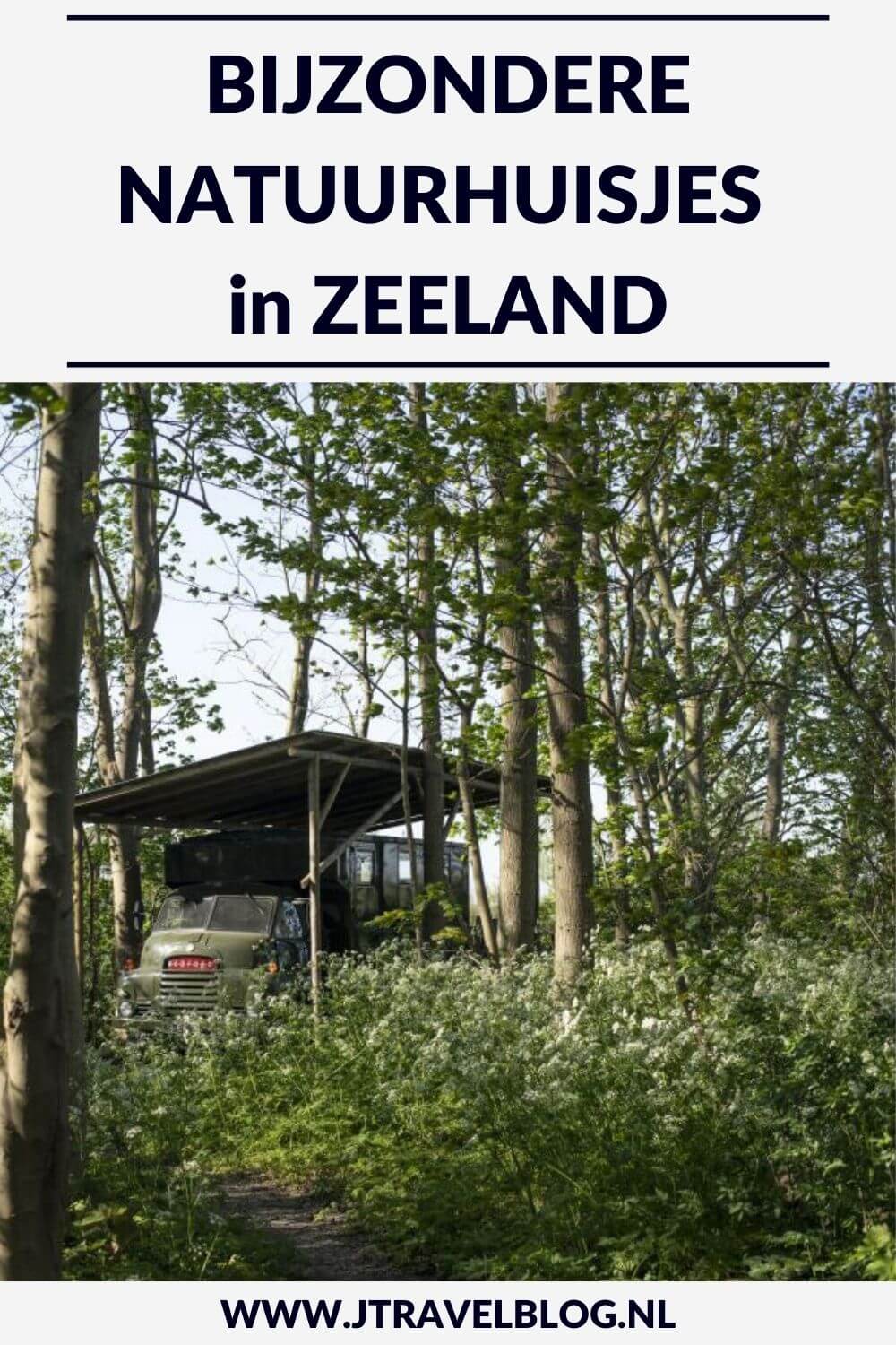 Ik heb een aantal bijzondere natuurhuisjes in de provincie Zeeland voor je op een rijtje gezet. Het zijn stuk voor stuk unieke accommodaties, veelal gelegen in de natuur. #natuurhuisjes #zeeland #accommodatie #jtravel #jtravelblog